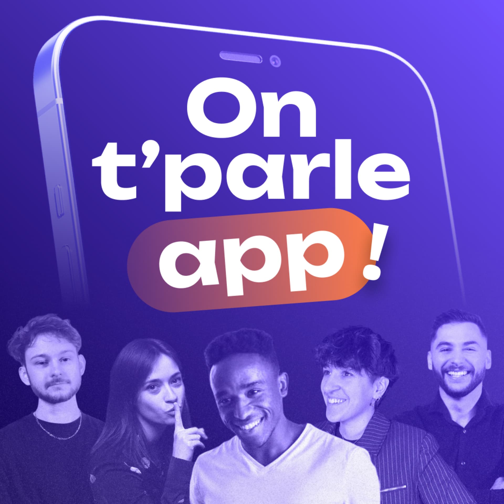 On t'parle app ! - Podcasts