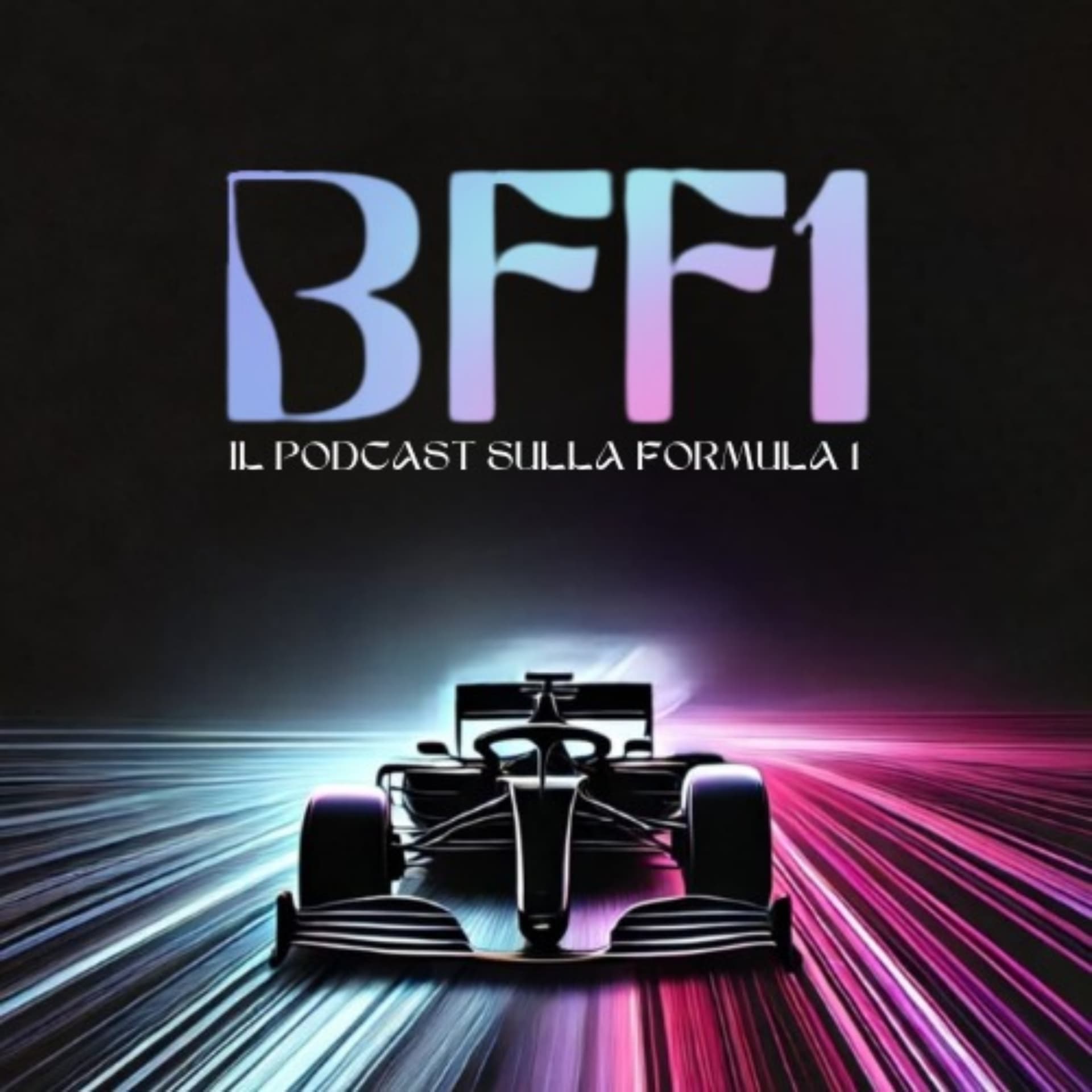 BFF1: il Podcast sulla Formula 1 - Podcasts