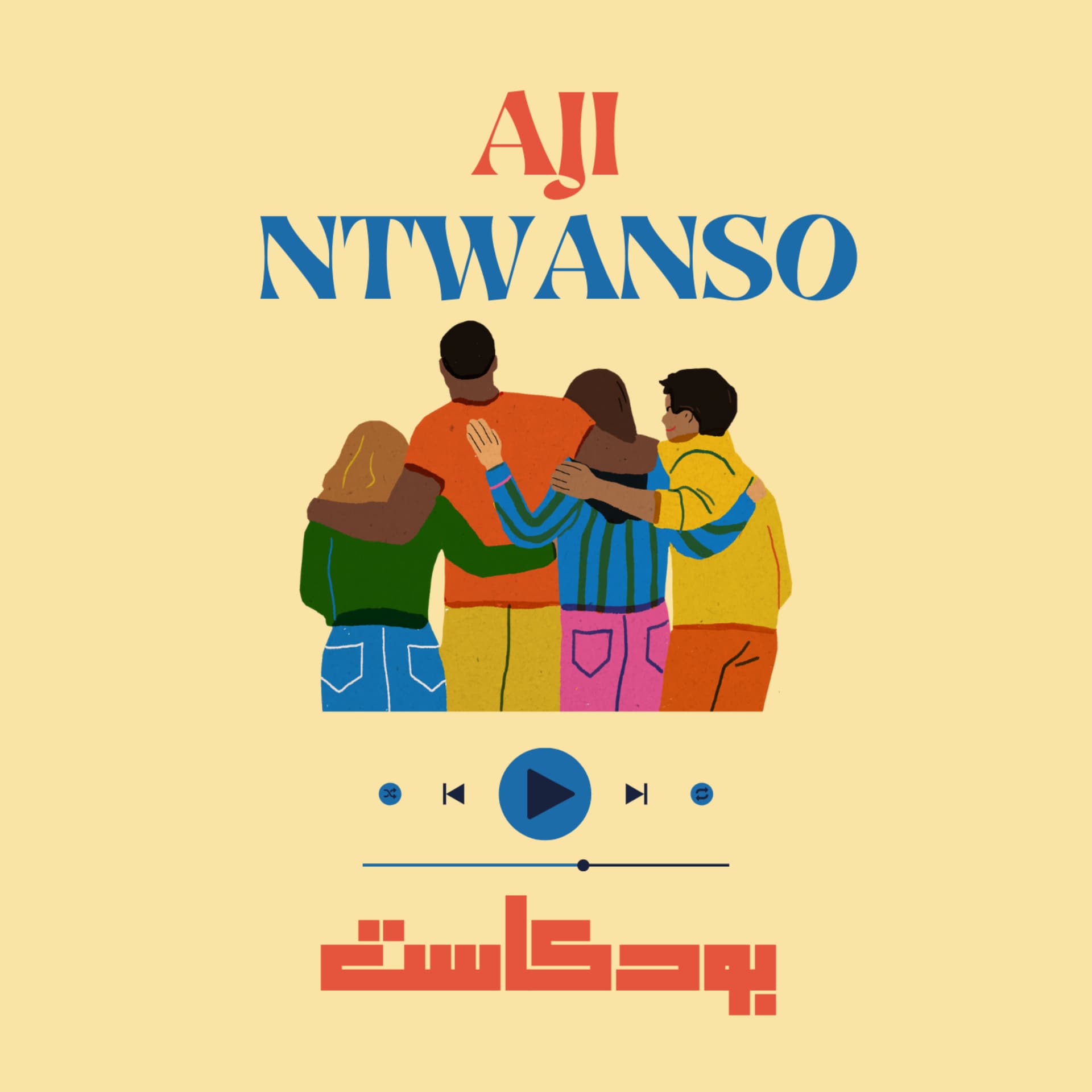 Aji ntwanso - Podcasts