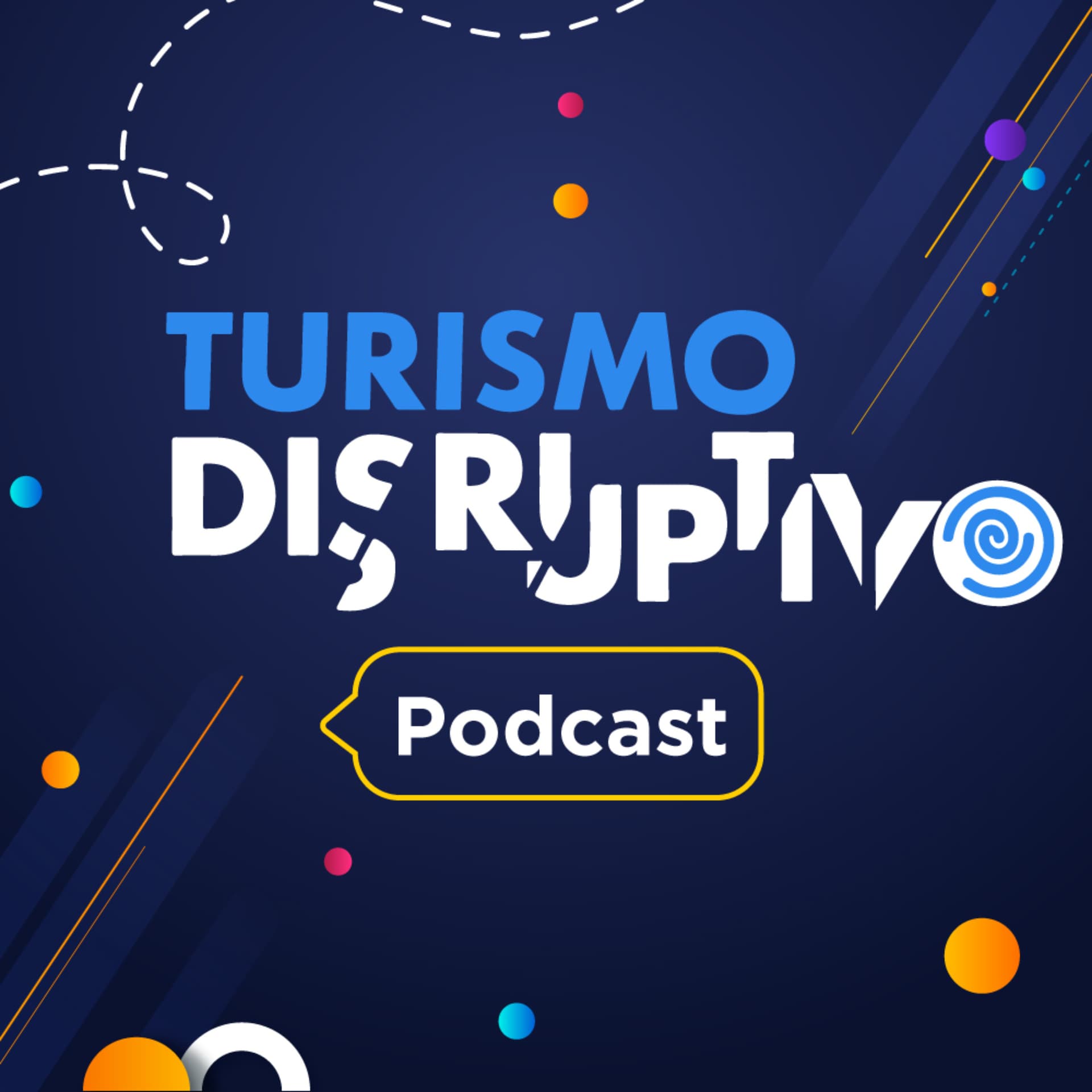 Turismo Disruptivo - Podcasts