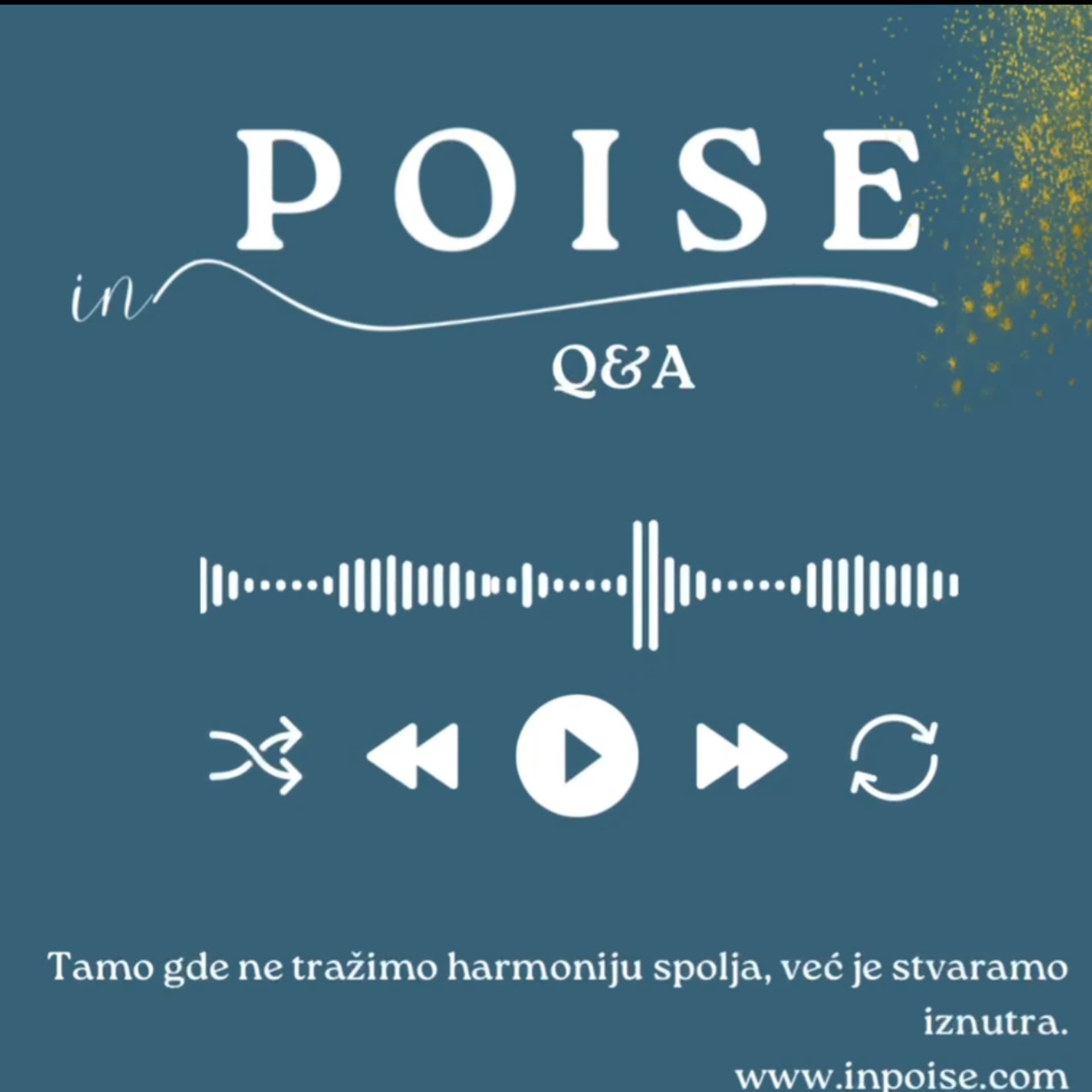 IN POISE® - Mesto gde postajete ispunjeni i uravnoteženi iznutra - Podcasts