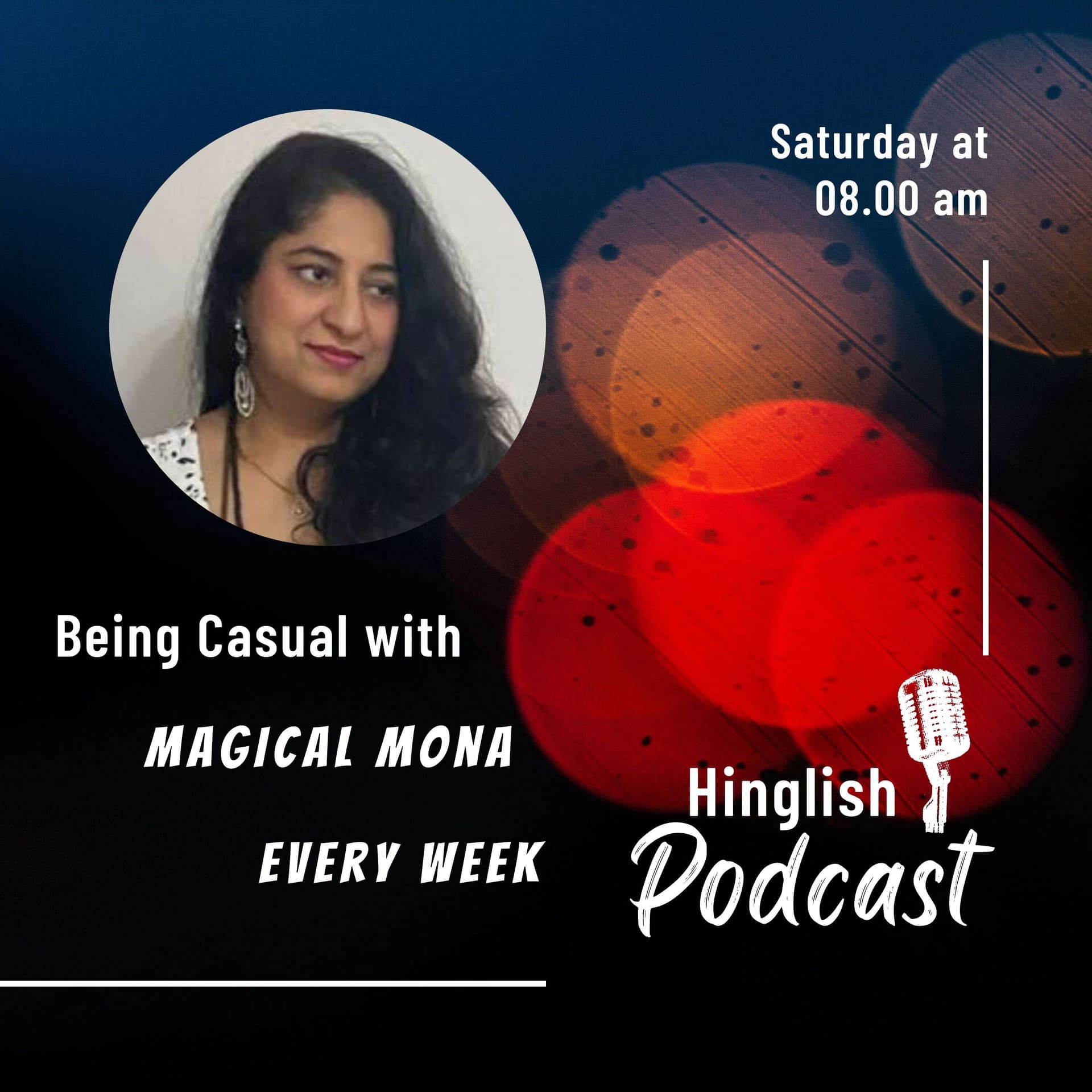 Being Casual with Magical Mona - Podcasts