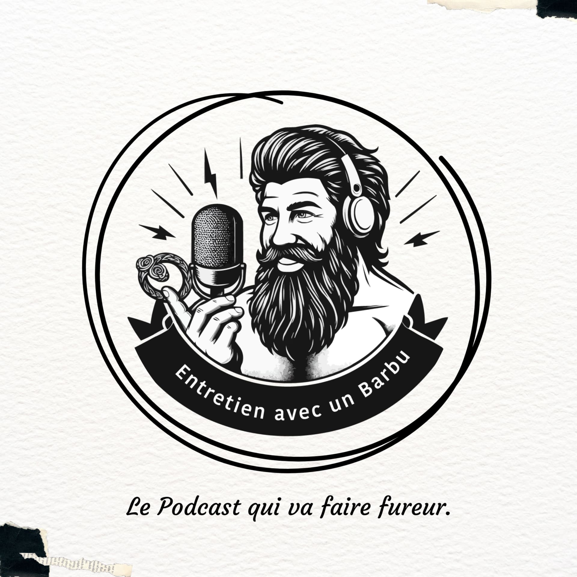 Entretien avec un Barbu - Podcasts