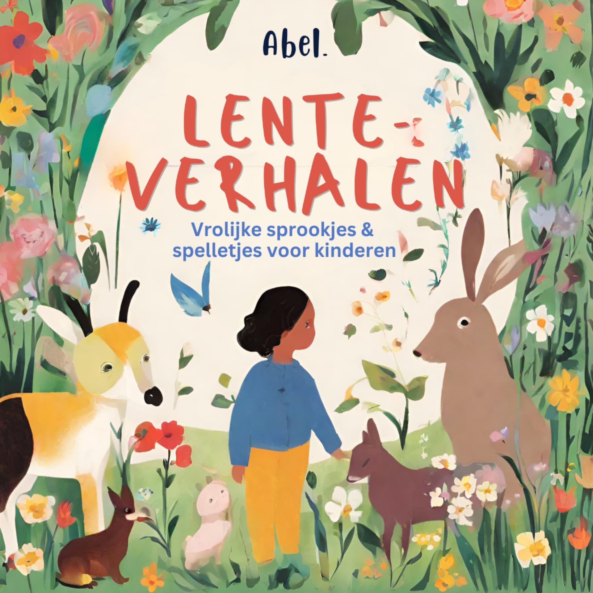 Lenteverhalen: sprookjes, spelletjes en luisterverhalen - Podcasts
