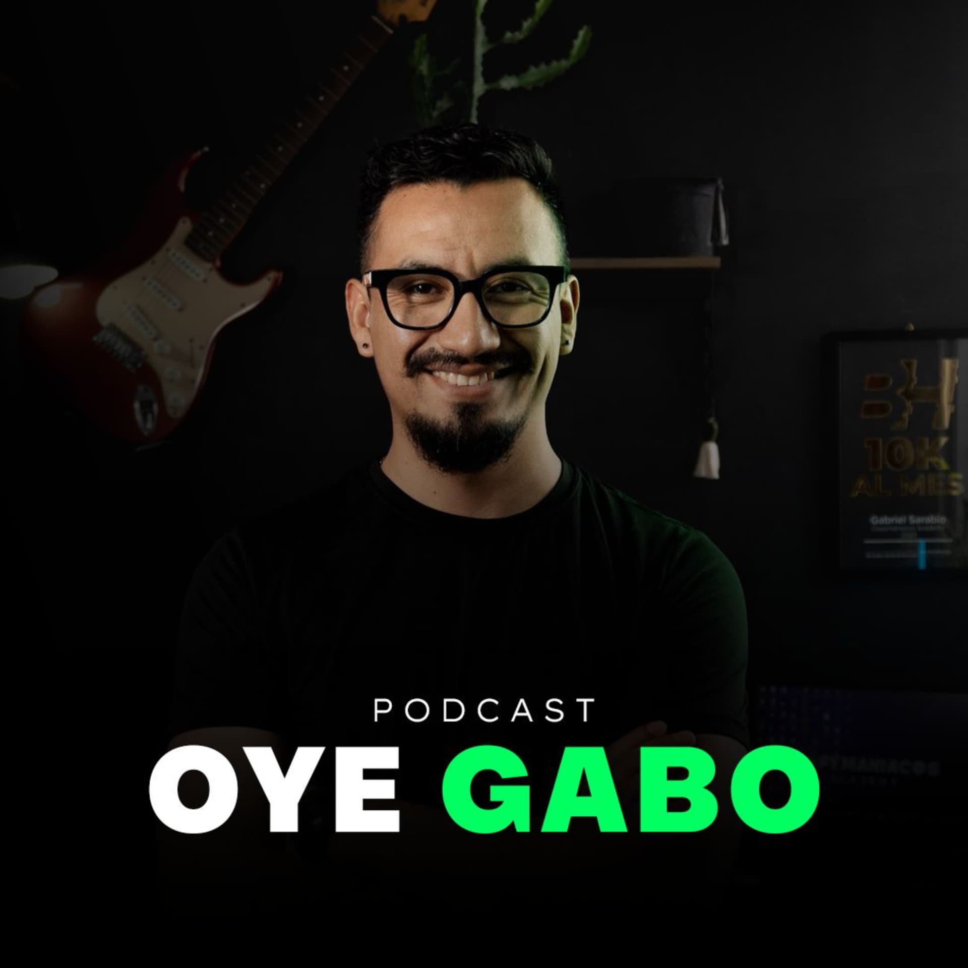 OYE GABO Podcast