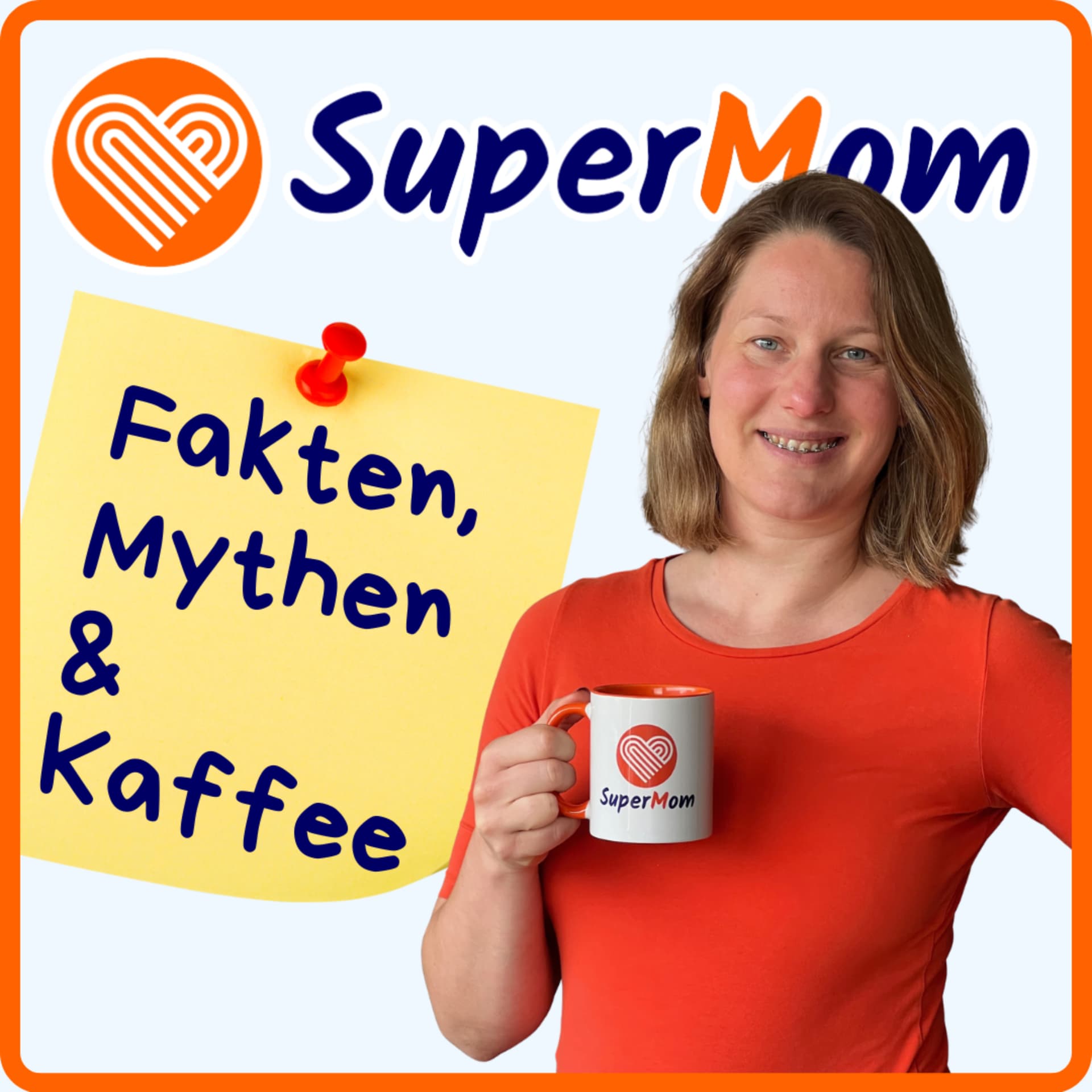 Fakten, Mythen und Kaffee - der SuperMom Podcast - Podcasts