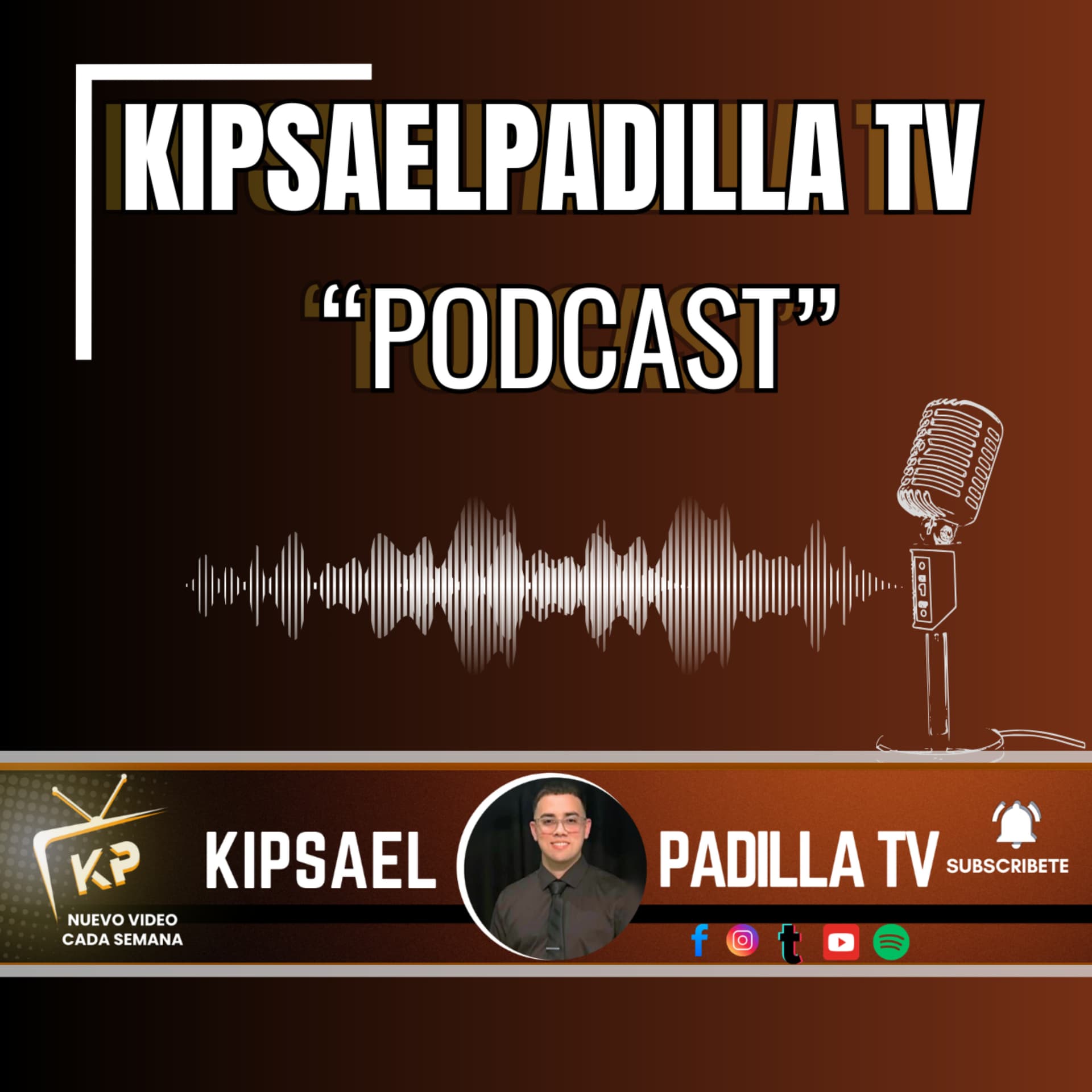 Kipsael Padilla TV - Podcast - Podcasts