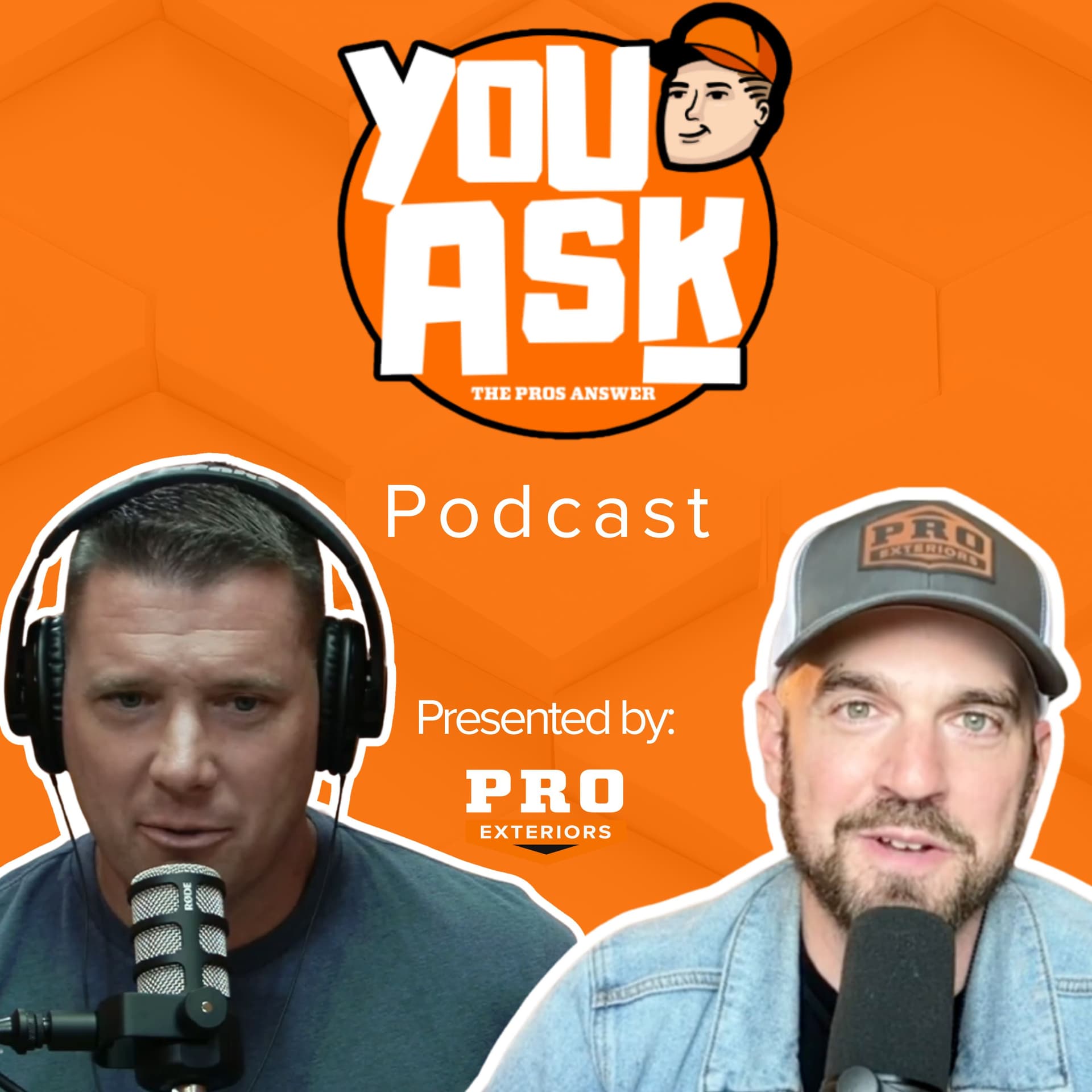 You Ask, The PROs Answer - Podcasts