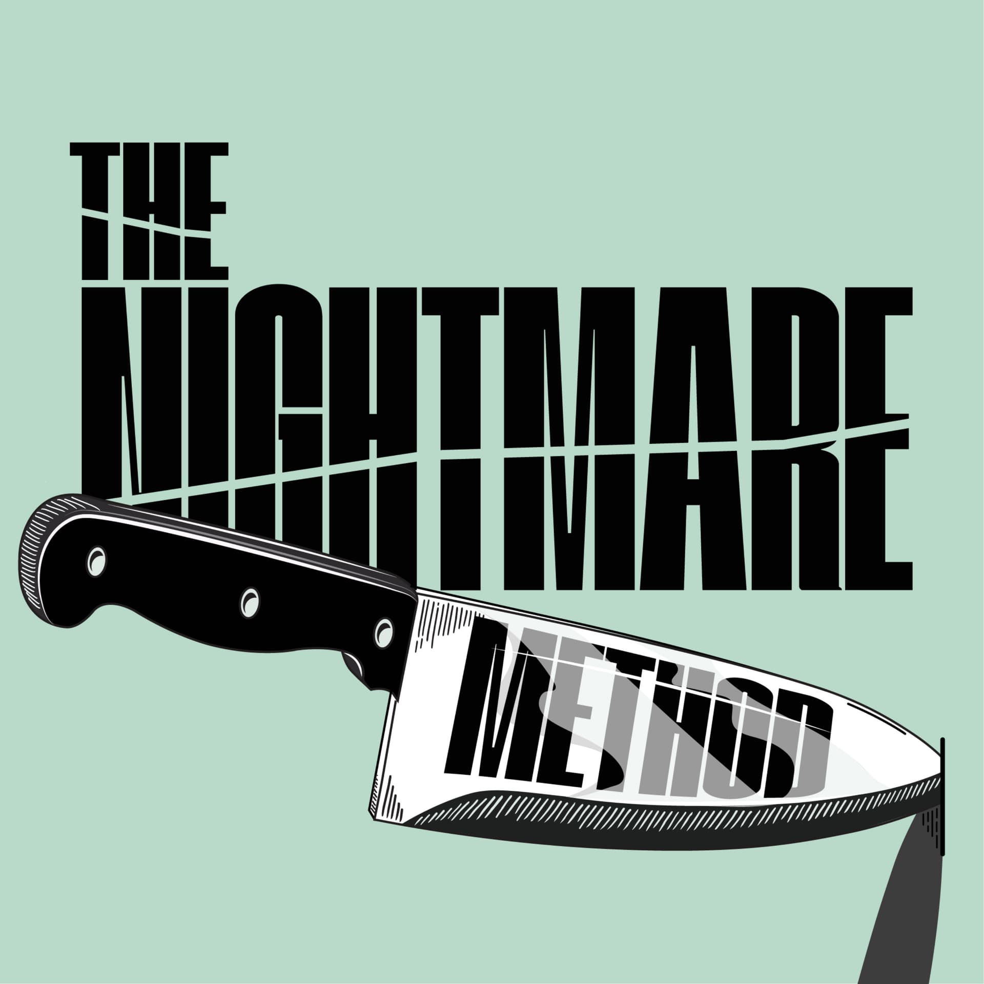 The Nightmare Method - Podcasts
