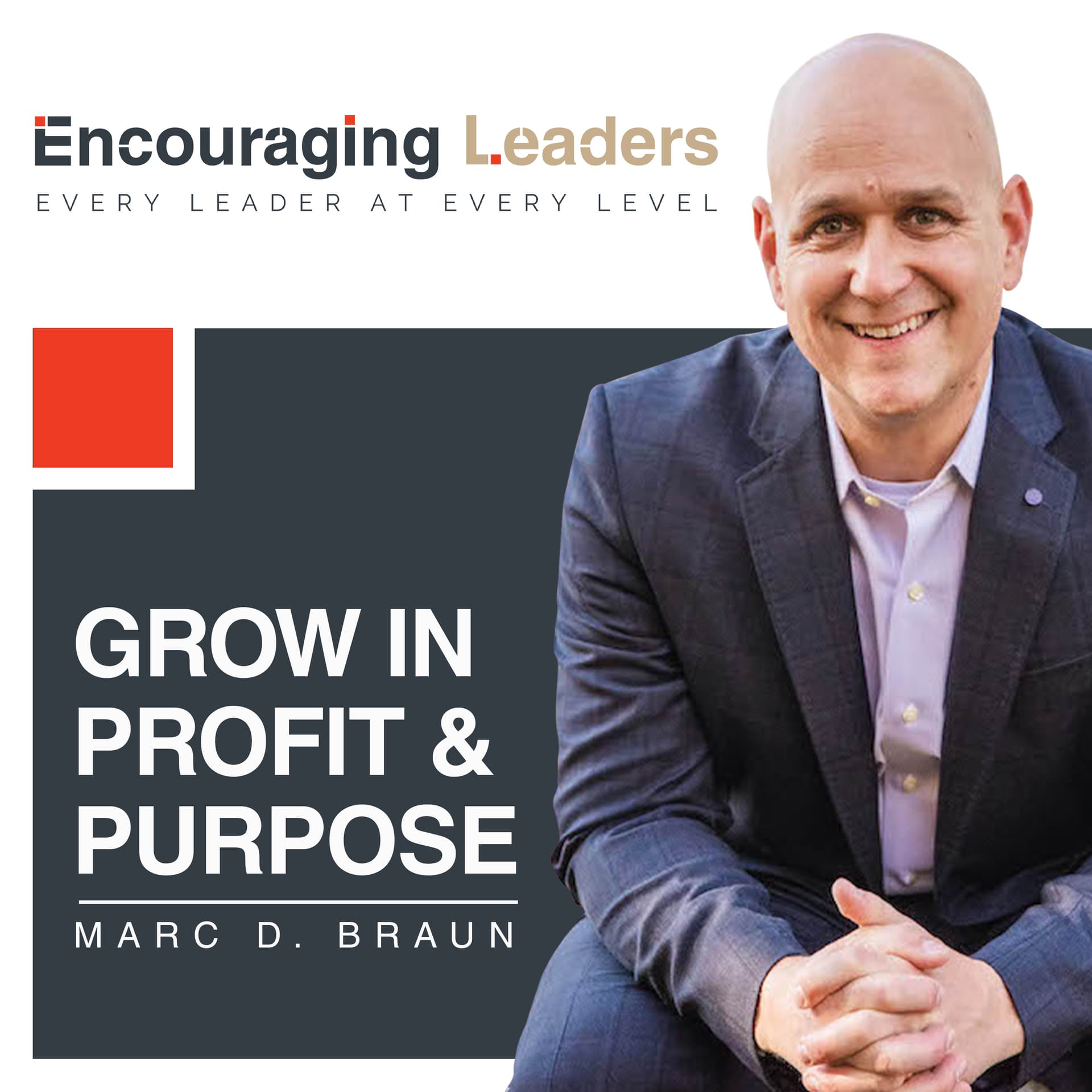Encouraging Leaders - Podcasts
