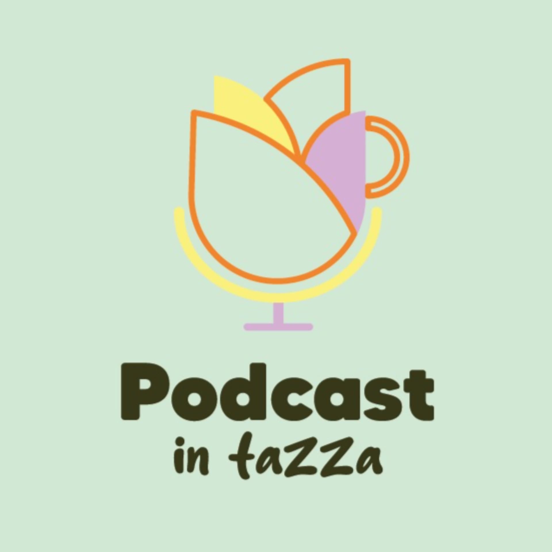 Podcast in Tazza ☕️ - Podcasts