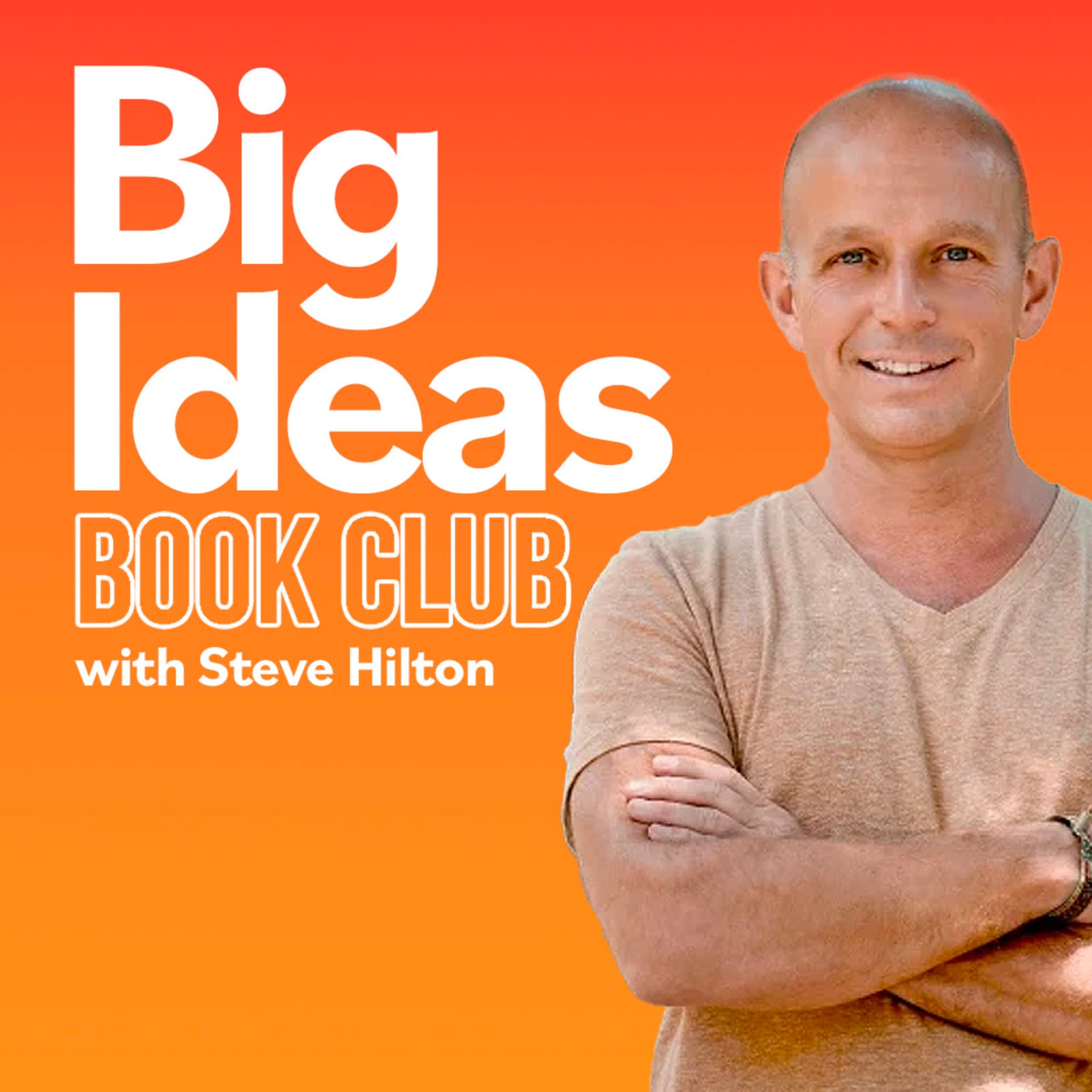 Big Ideas Book Club with Steve Hilton - Podcasts