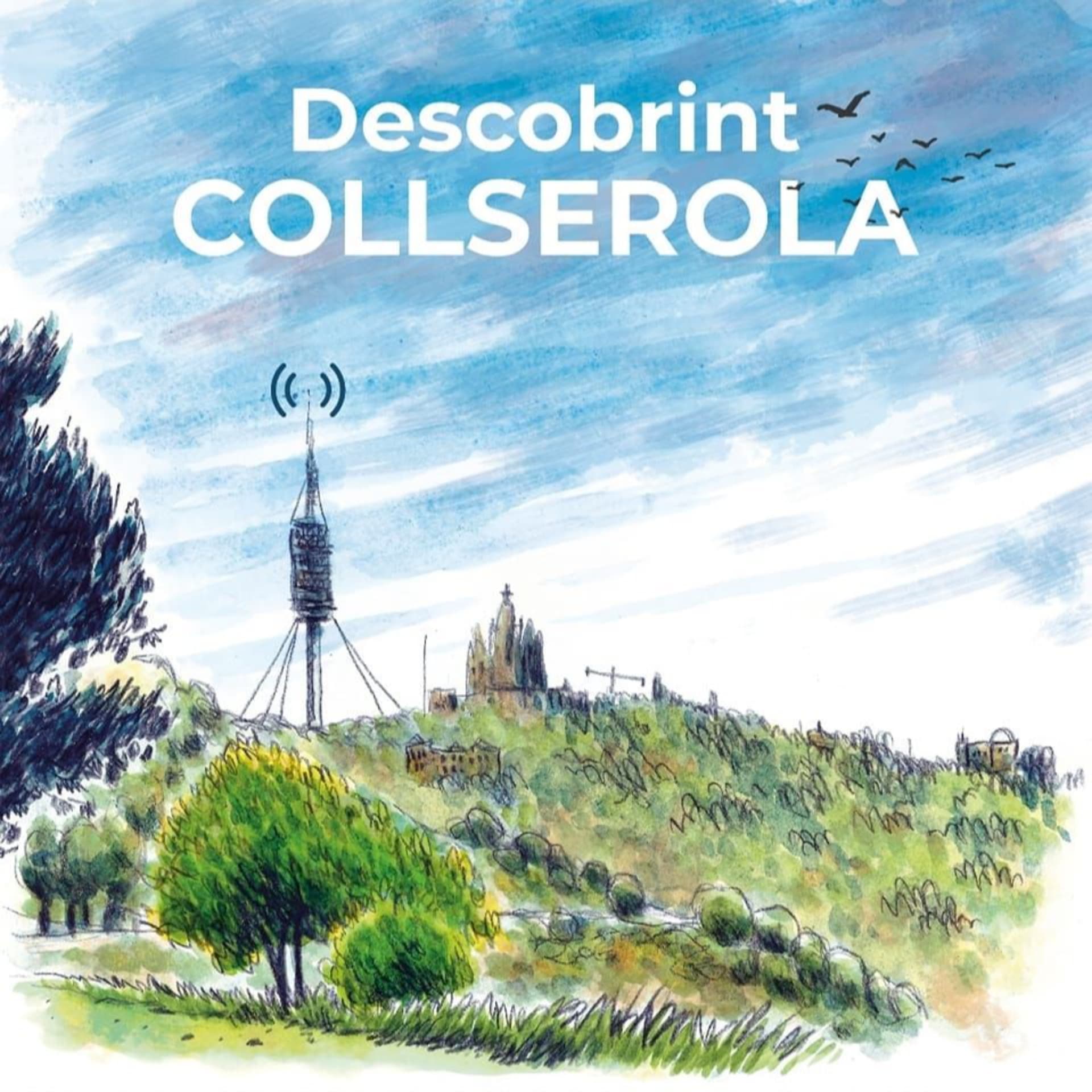 Descobrint Collserola - Podcasts