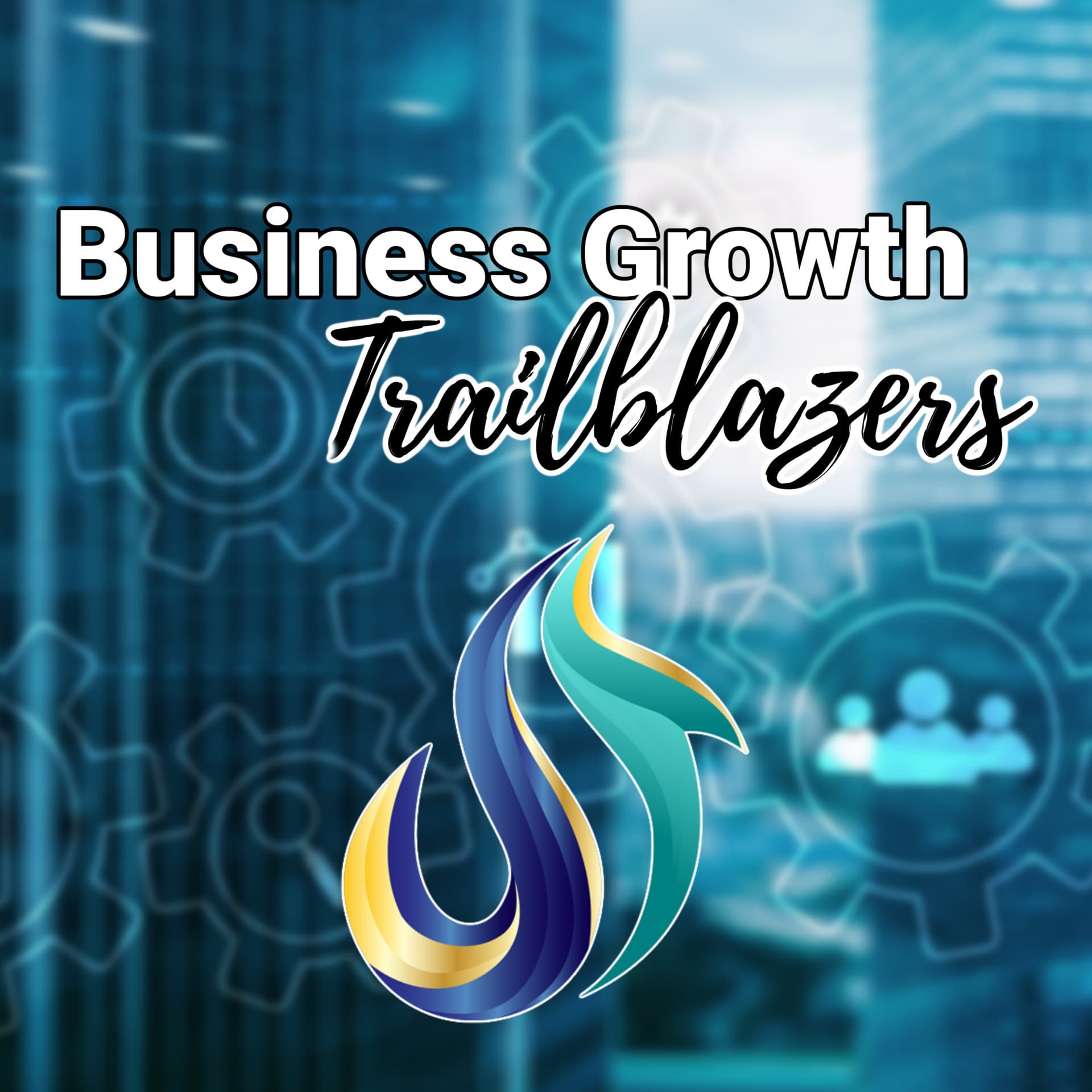 Business Growth Trailblazers - Podcasts