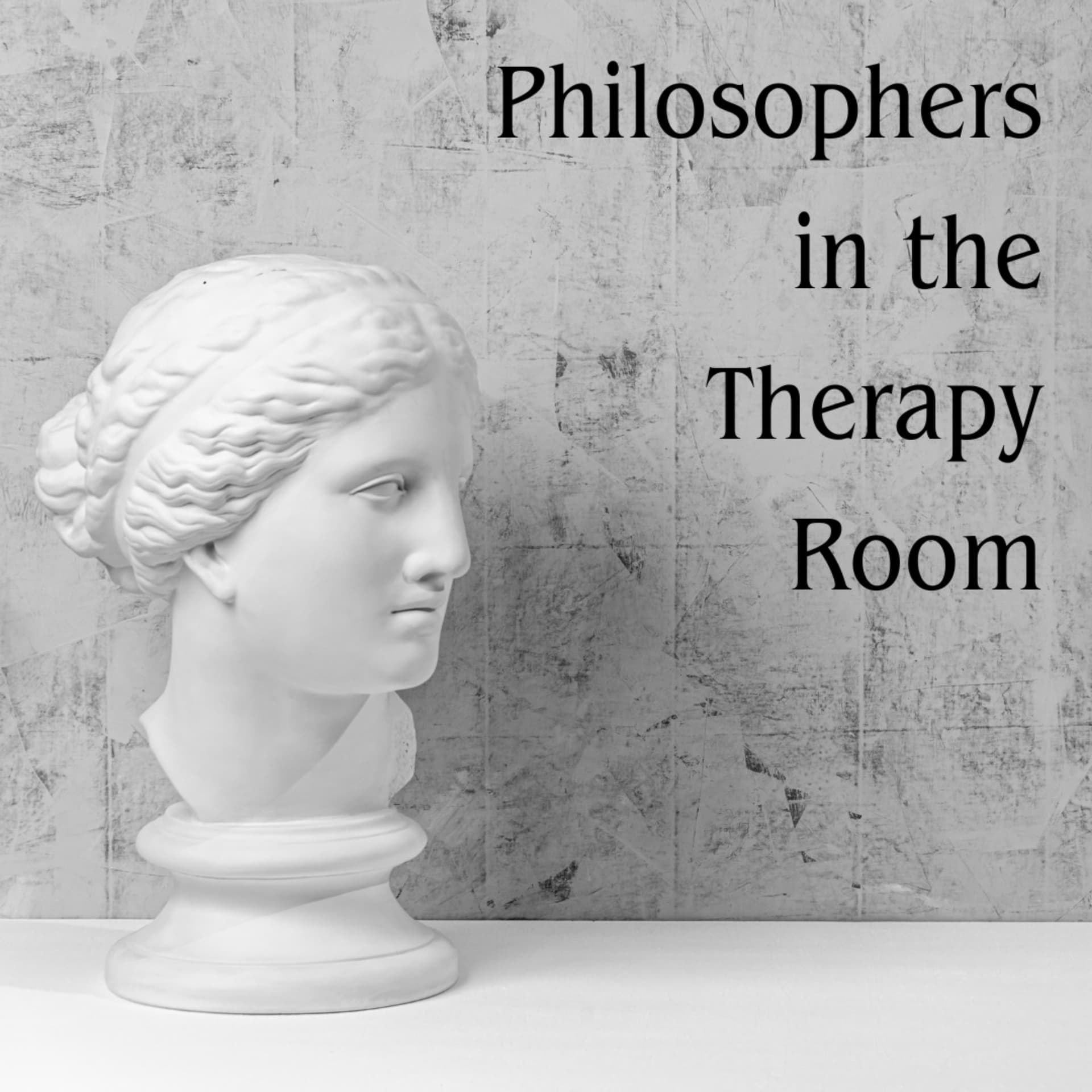 Philosophers in the Therapy Room - Podcasts