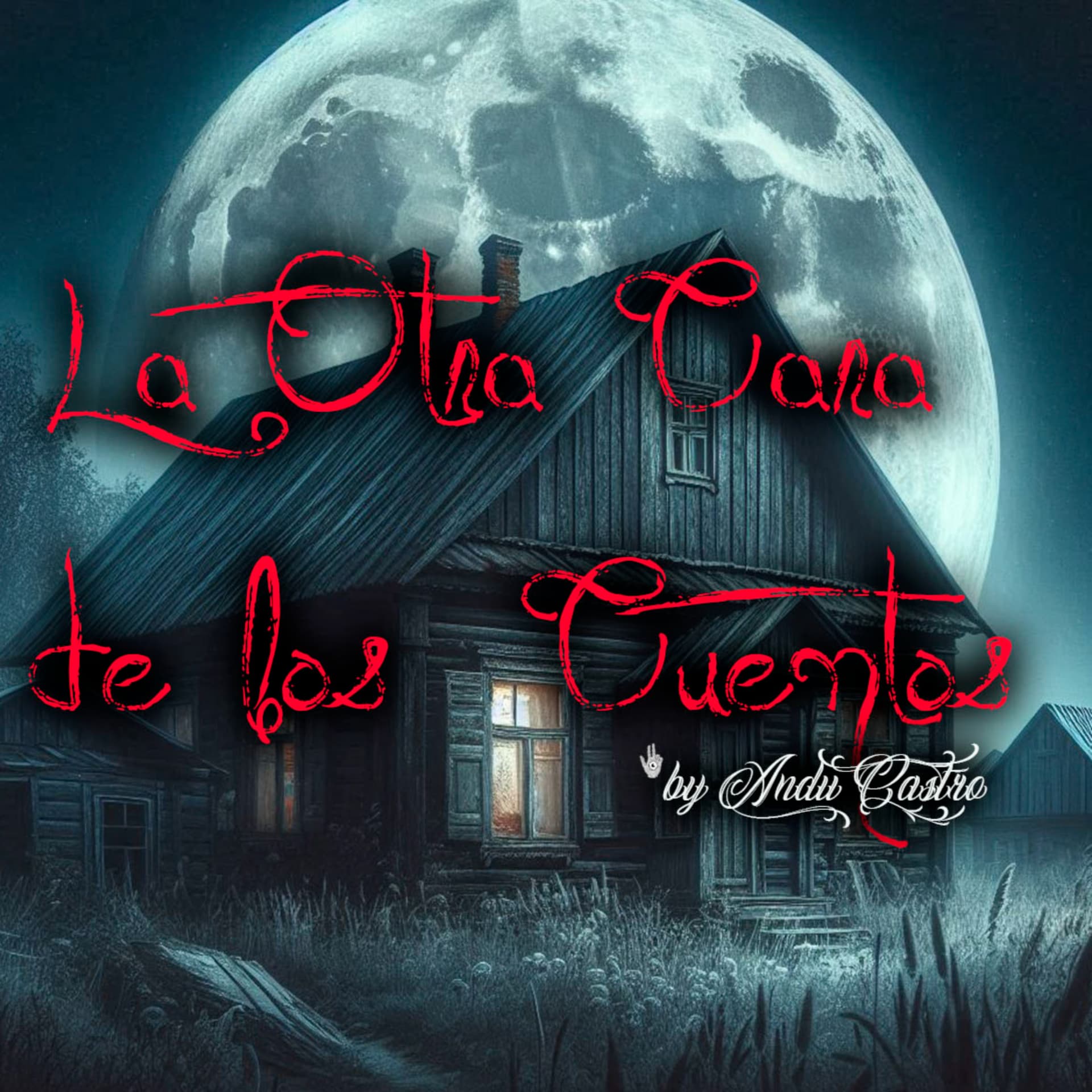La Otra Cara de los Cuentos. - Podcasts