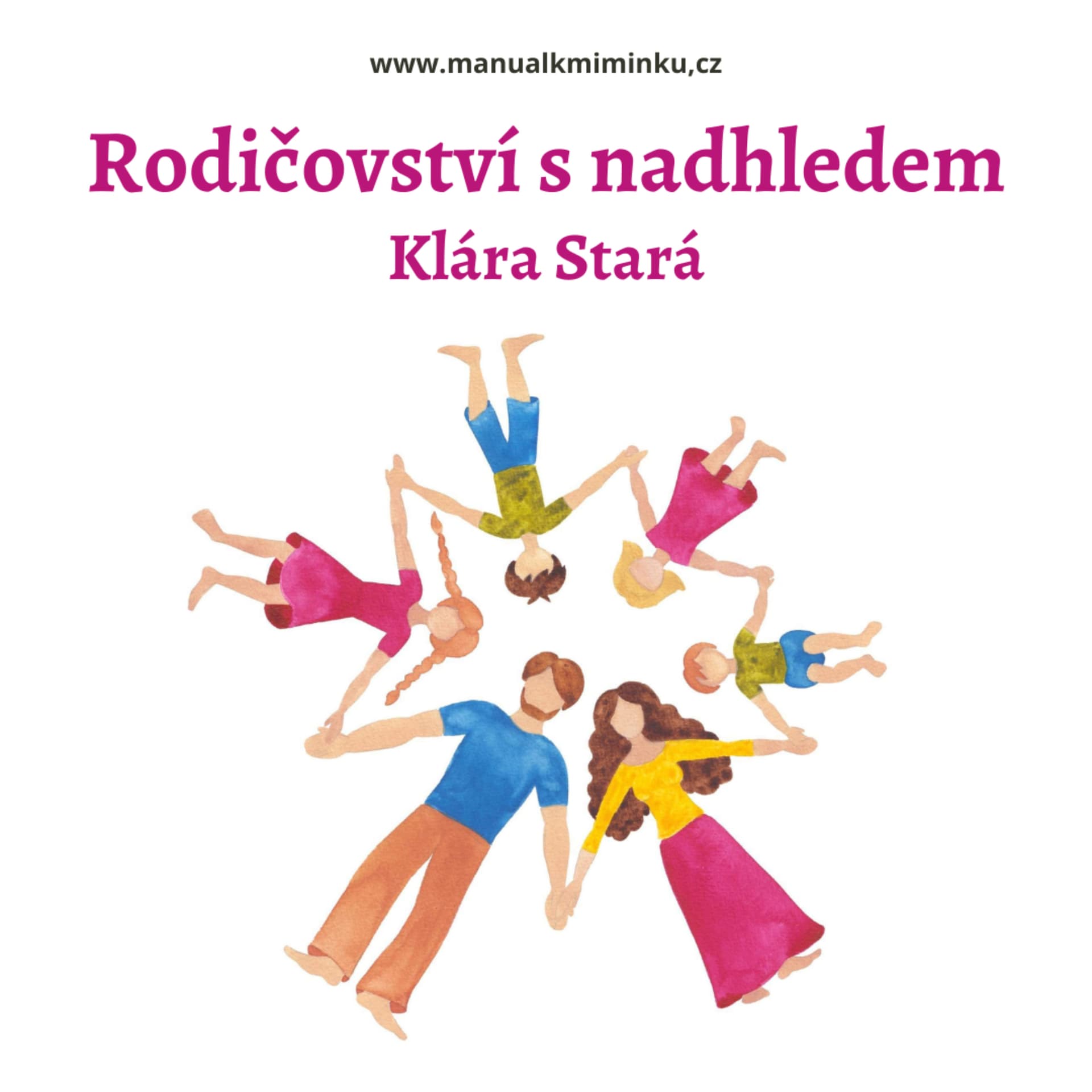 Rodičovství s nadhledem - Podcasts