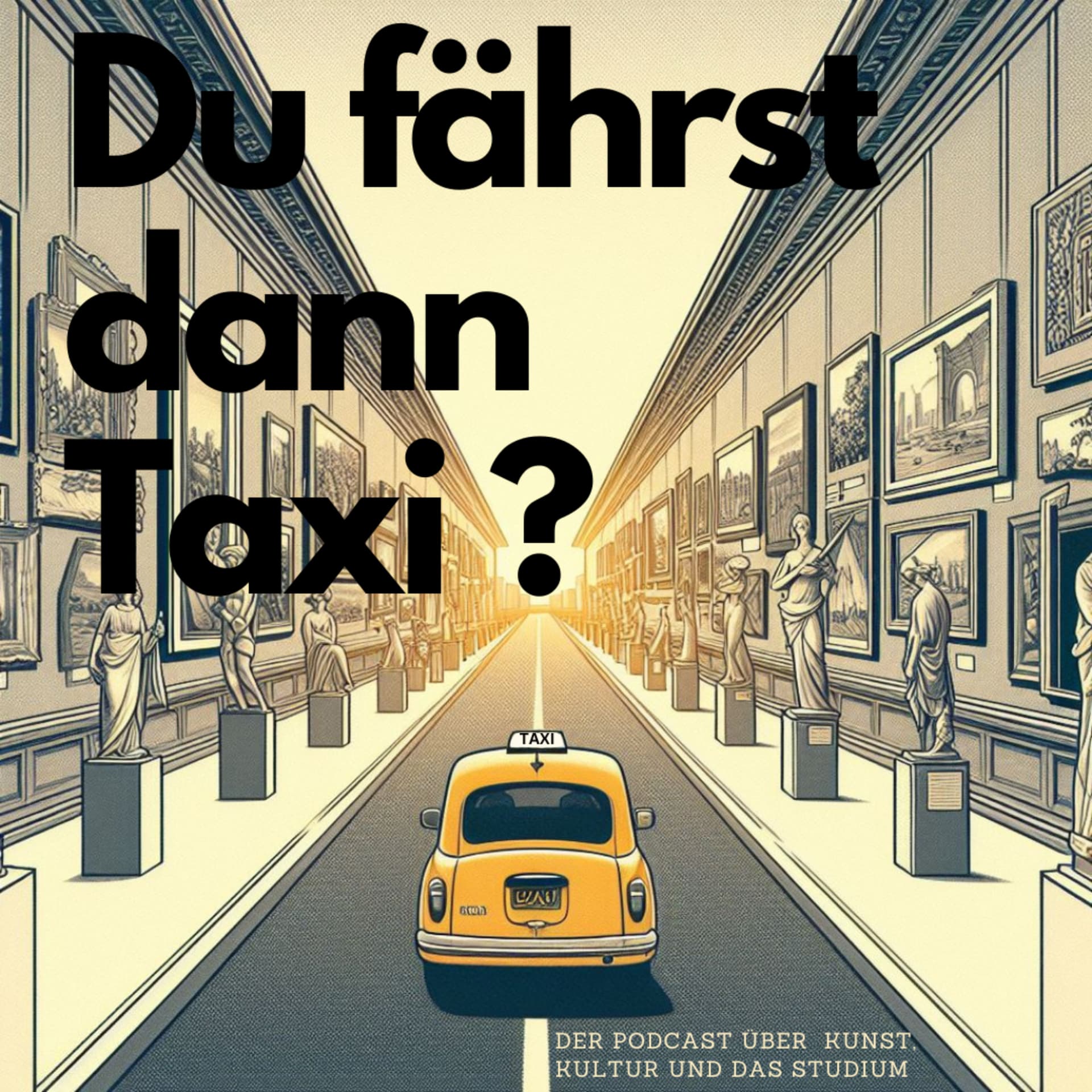 Du fährst dann Taxi? - Podcasts