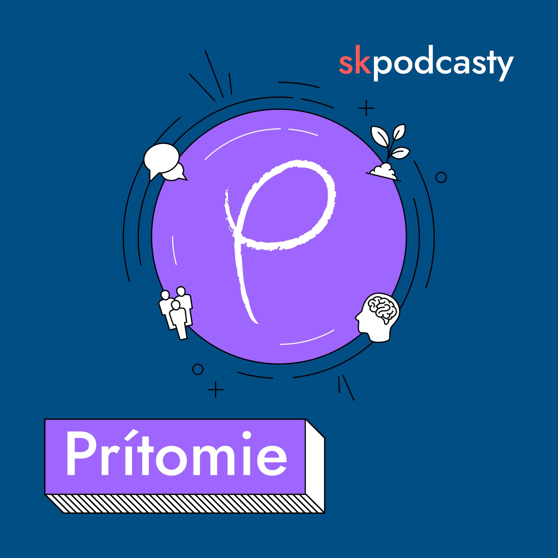 Prítomie - Podcasts
