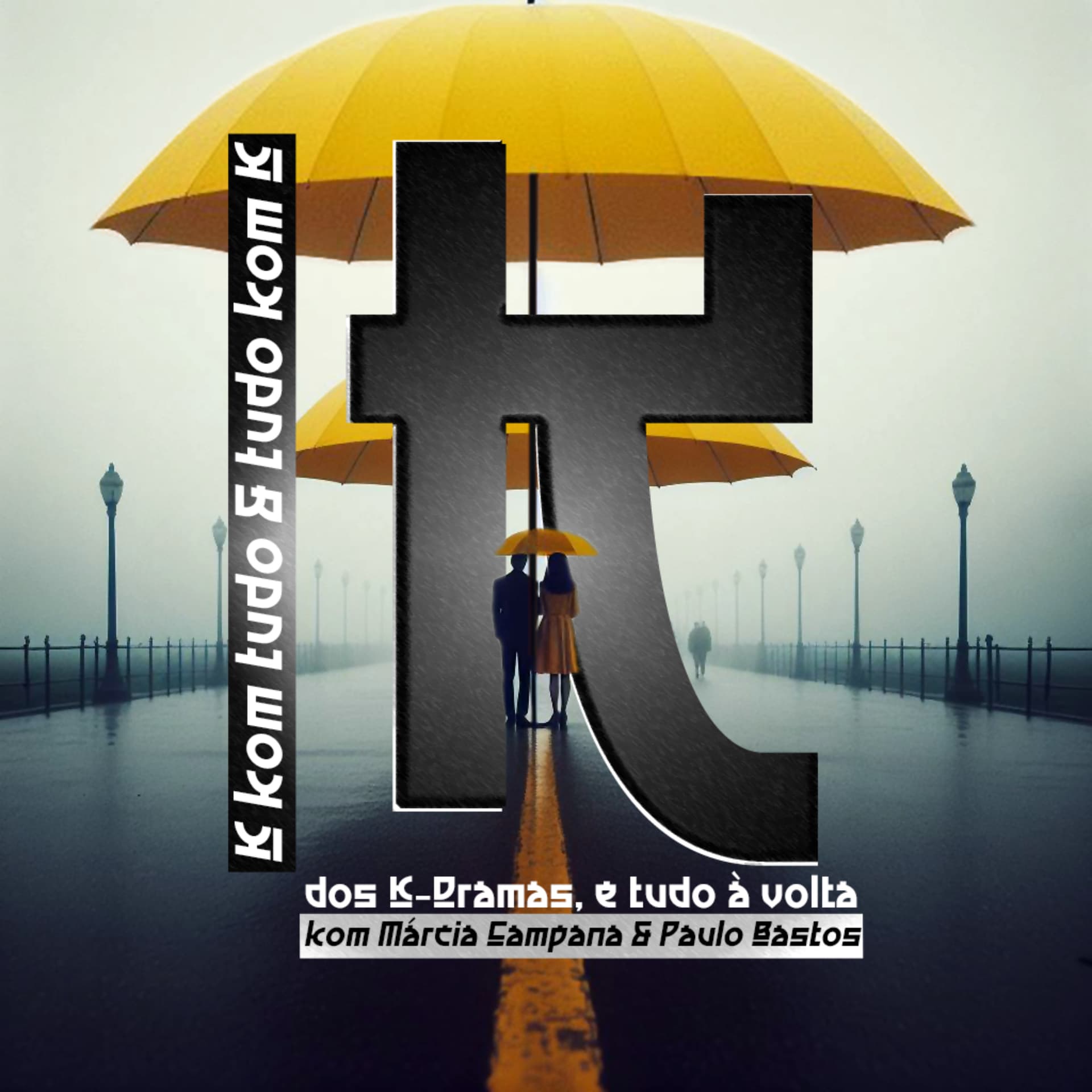 Tudo Kom K - Podcasts
