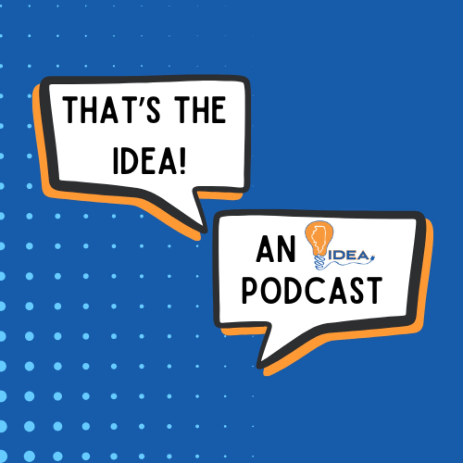 That's the IDEA! - Podcasts