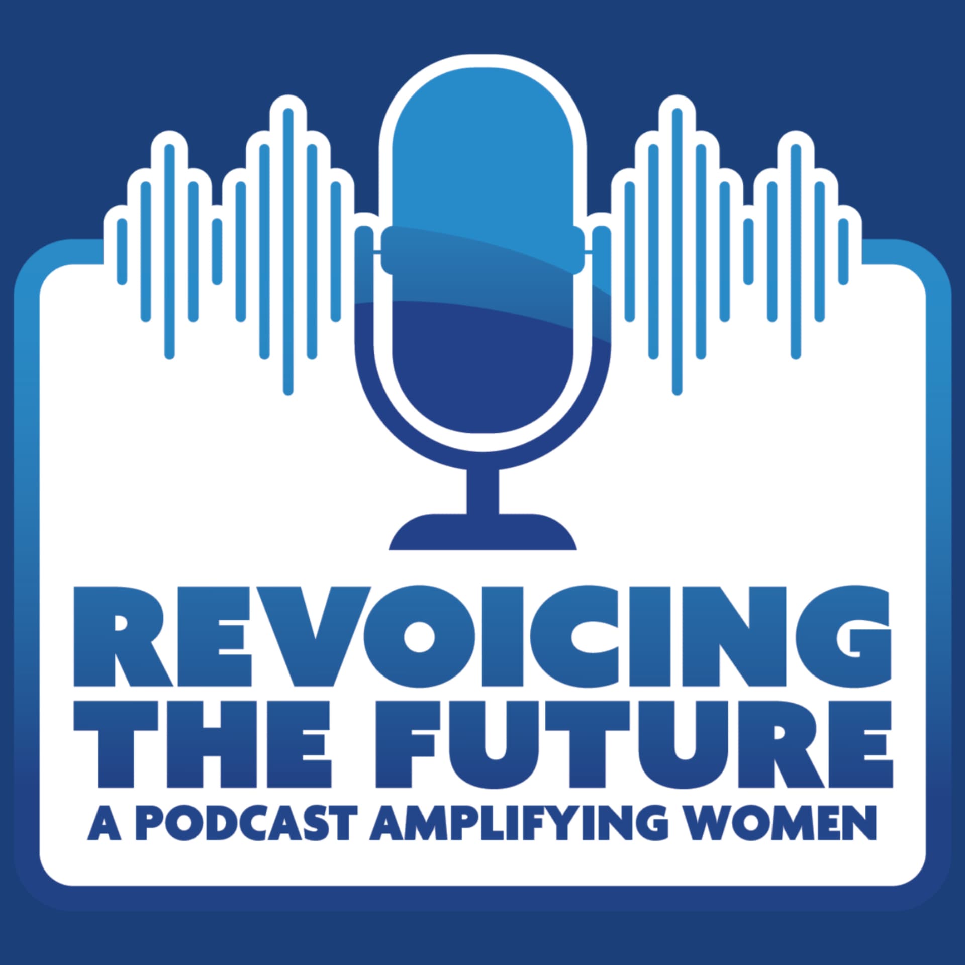 ReVoicing the Future - Podcasts