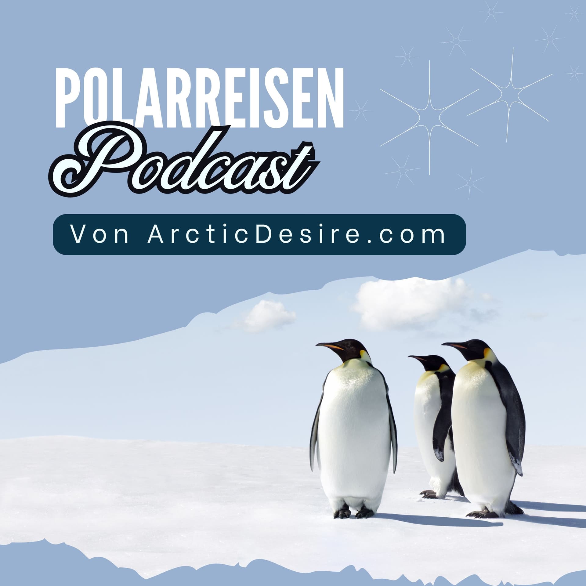 ArcticDesire.com Polarreise Podcast - Podcasts