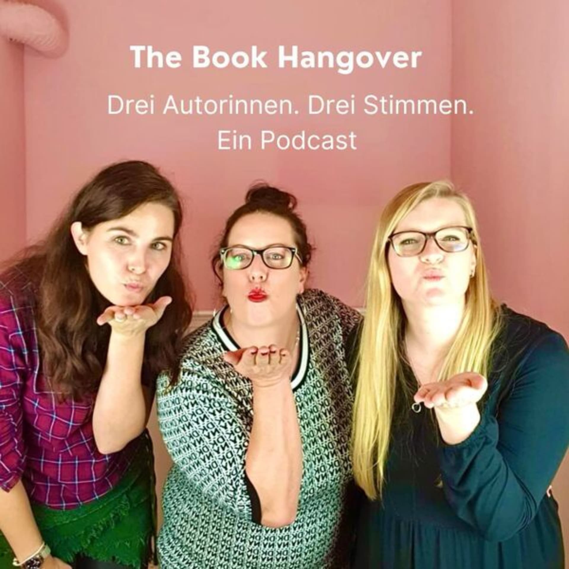 The Book Hangover - Drei Autorinnen, drei Stimmen, ein Podcast - Podcasts