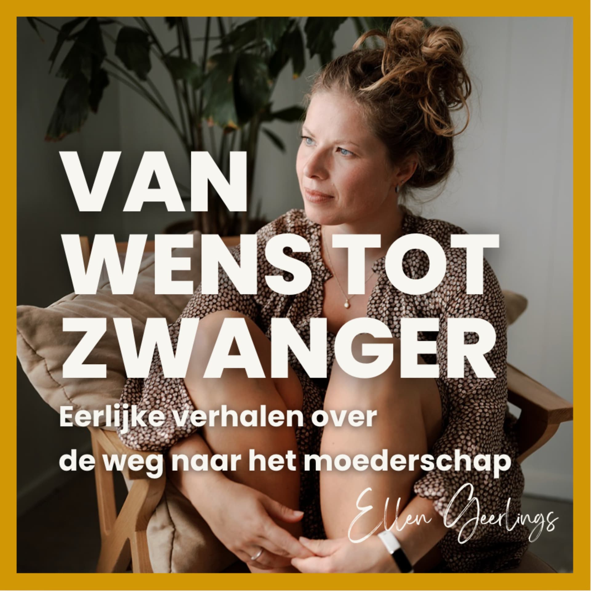 Van Wens tot Zwanger - eerlijke verhalen over de weg naar het moederschap - Podcasts