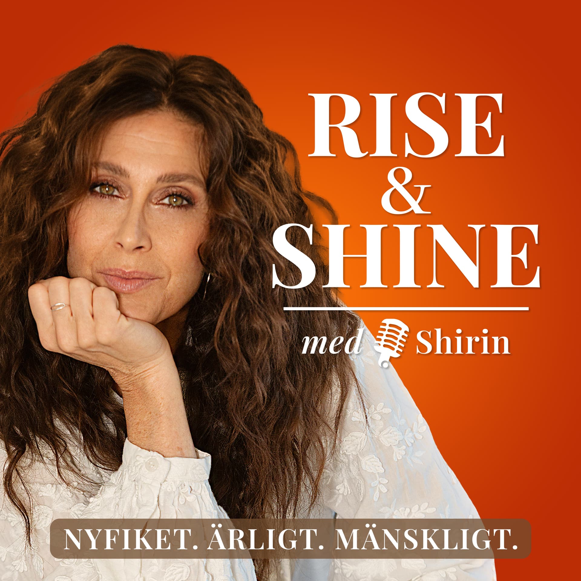 Rise and Shine med Shirin - Podcasts