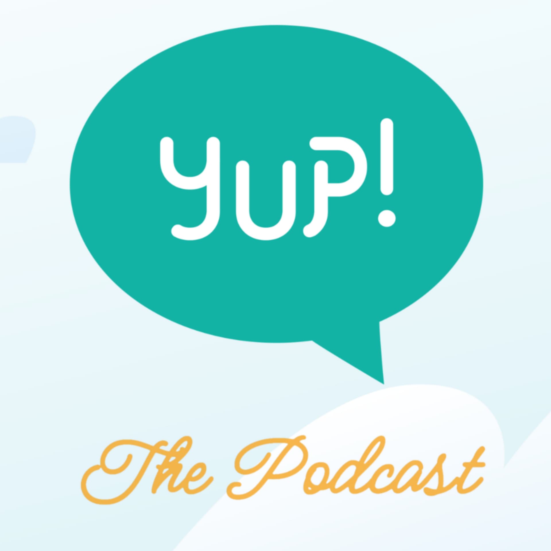 YUP! the Podcast for Young Parents - Podcasts
