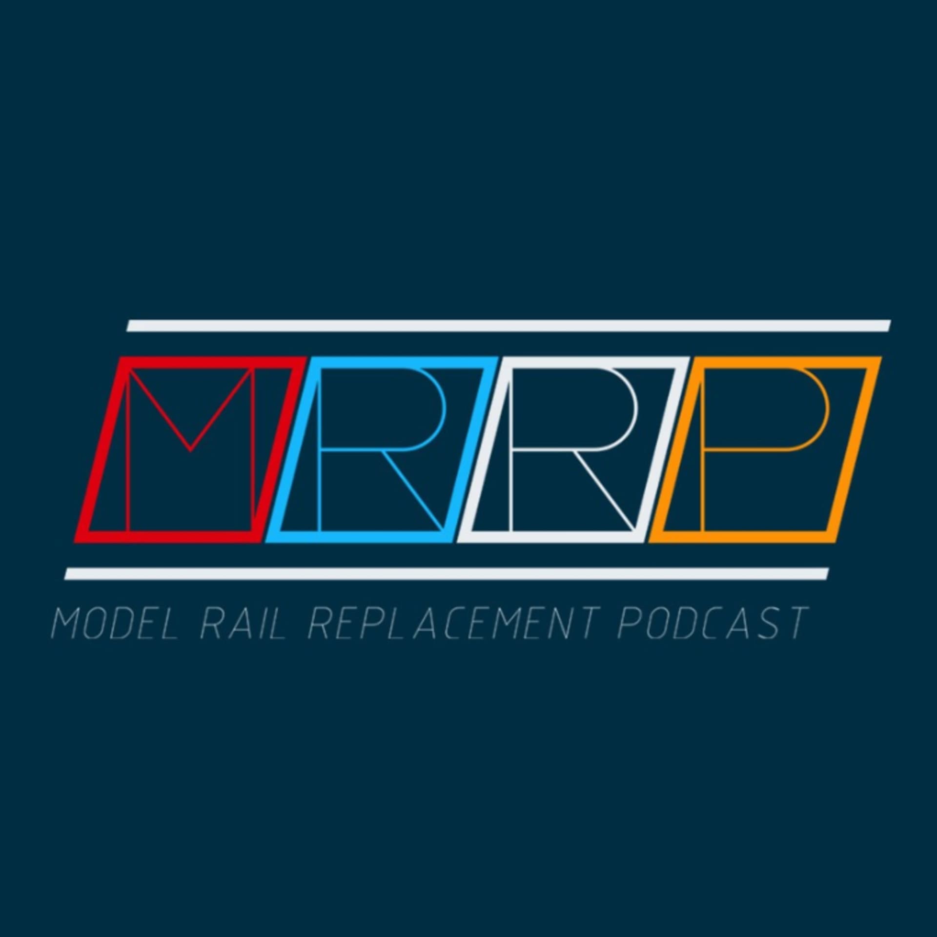 Model Rail Replacement Podcast - Podcasts
