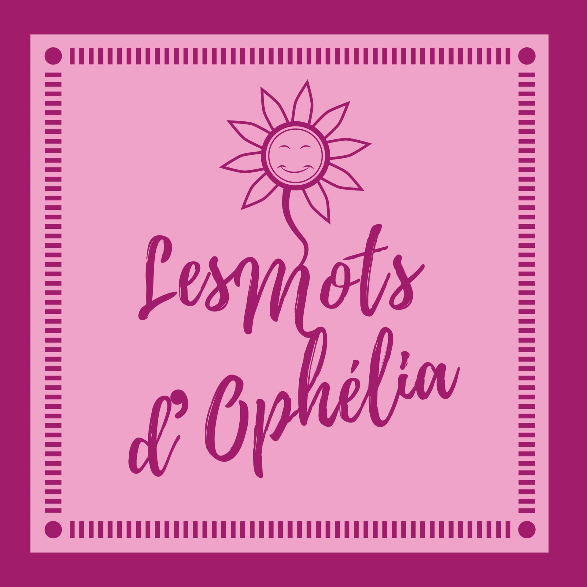 Les Mots d'Ophélia - Podcasts