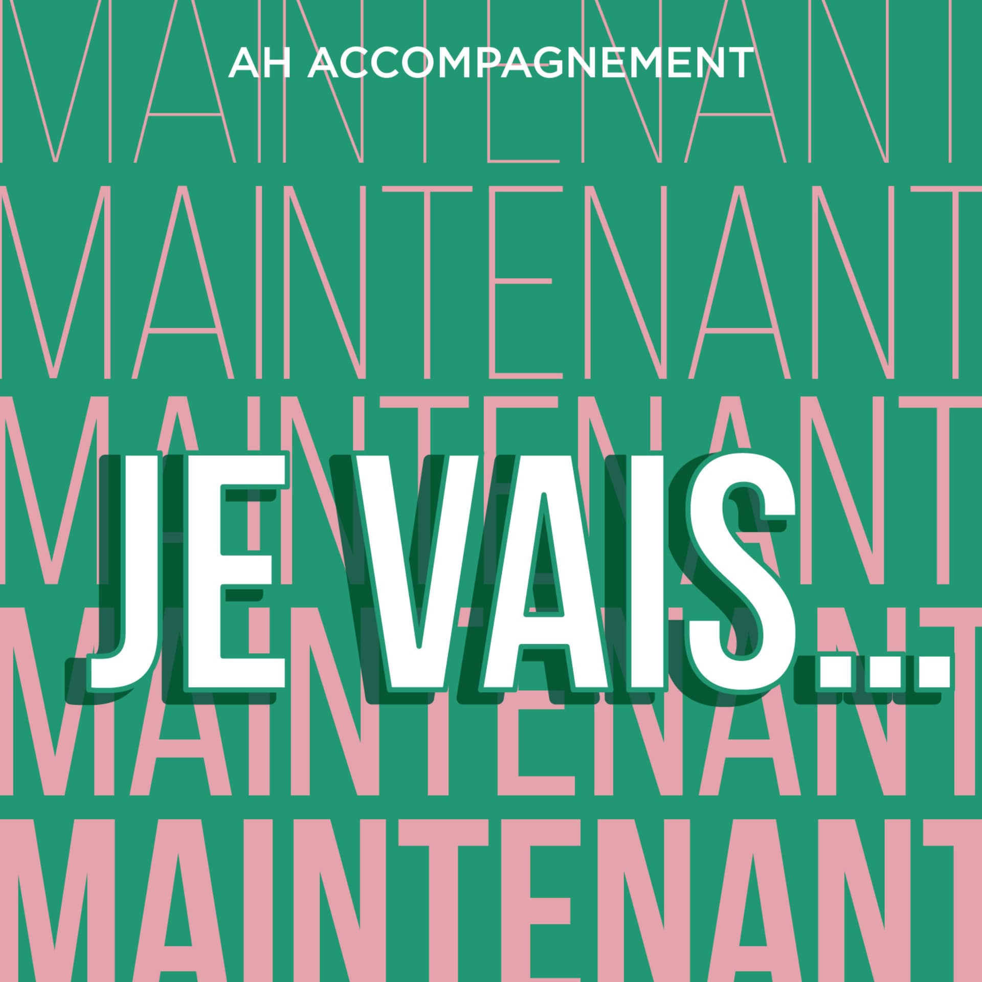 MAINTENANT, JE VAIS Vous en avez assez des "si j'avais" et des regrets de ne pas avoir osé ? - Podcasts
