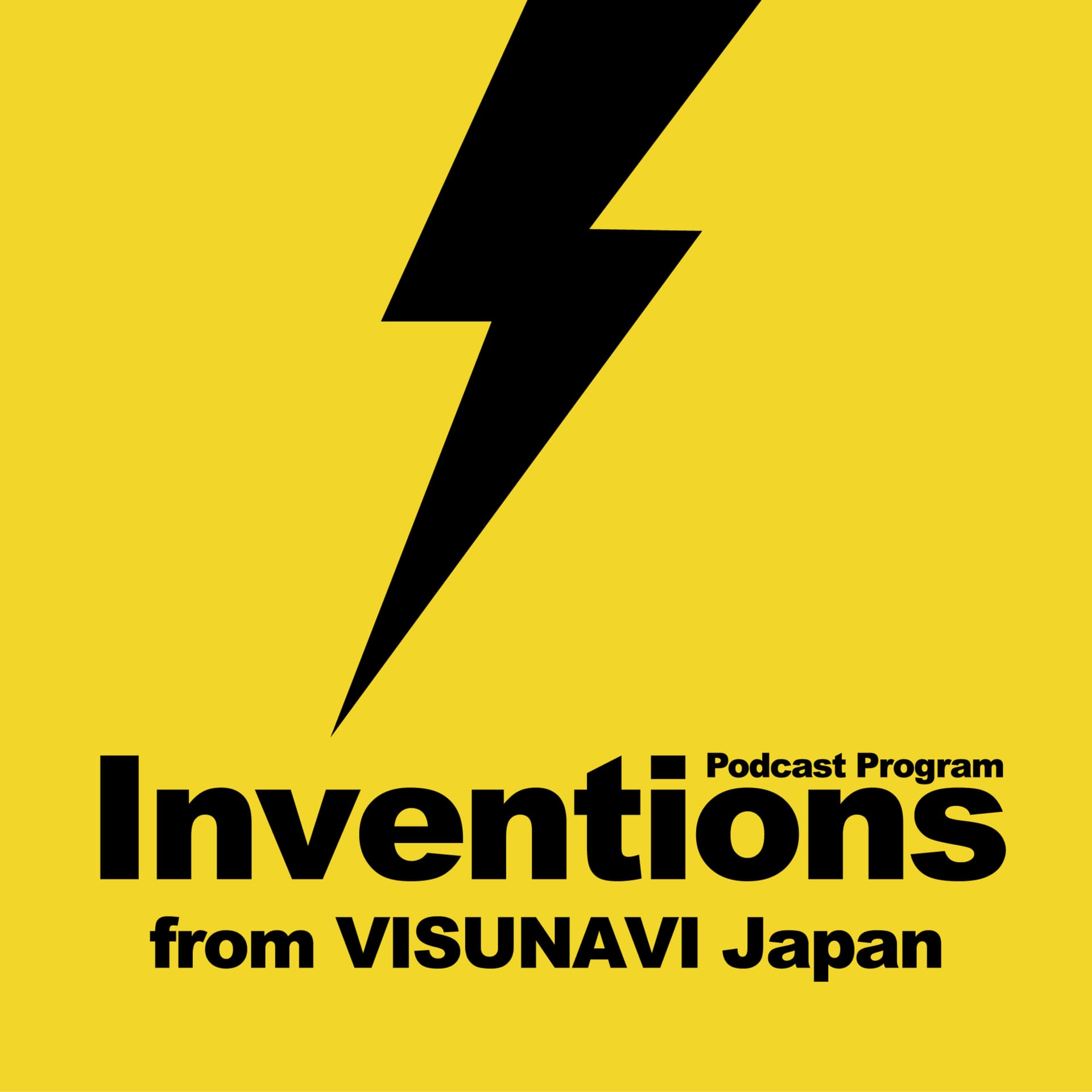 Inventions from VISUNAVI Japan - Podcasts