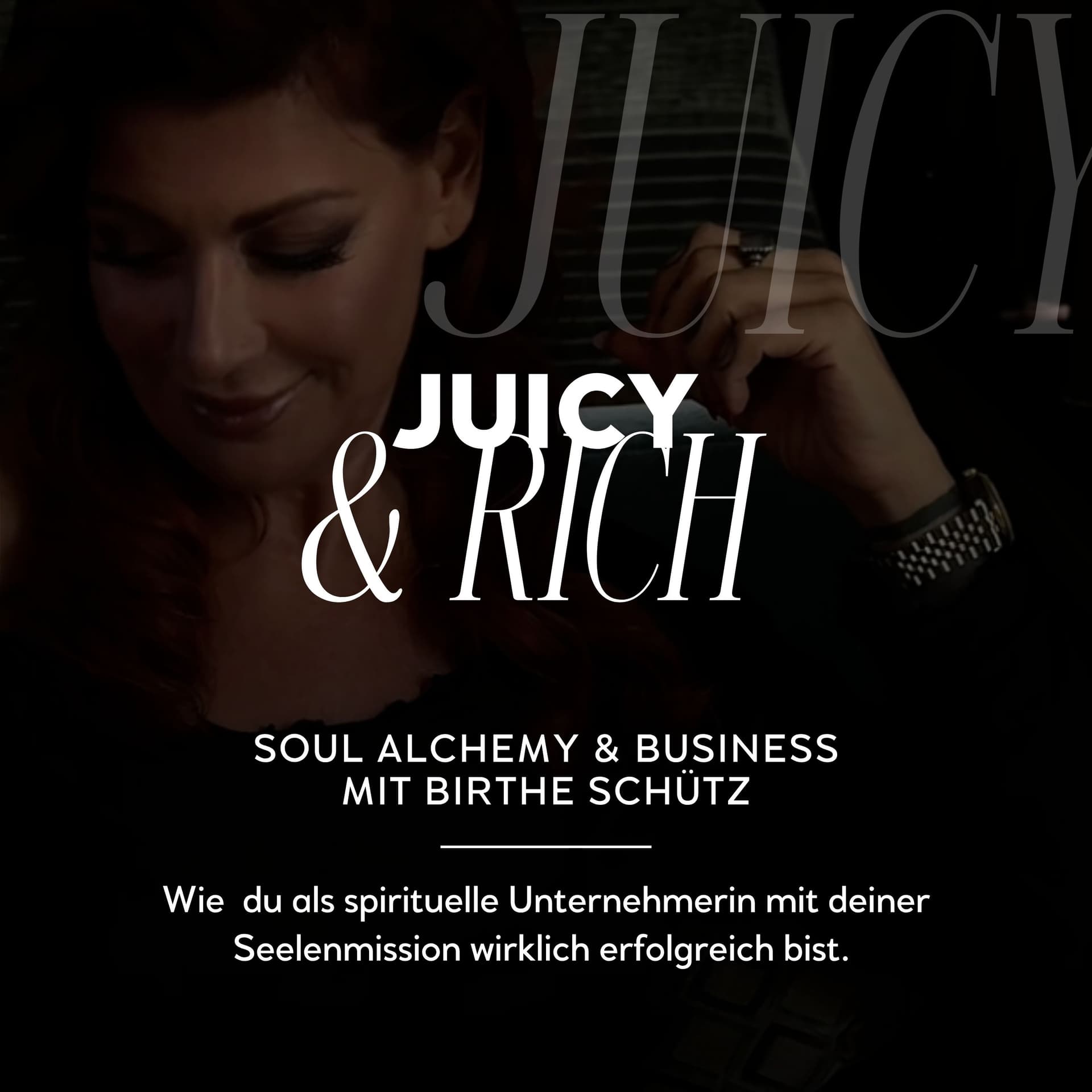 Juicy and Rich - Podcasts
