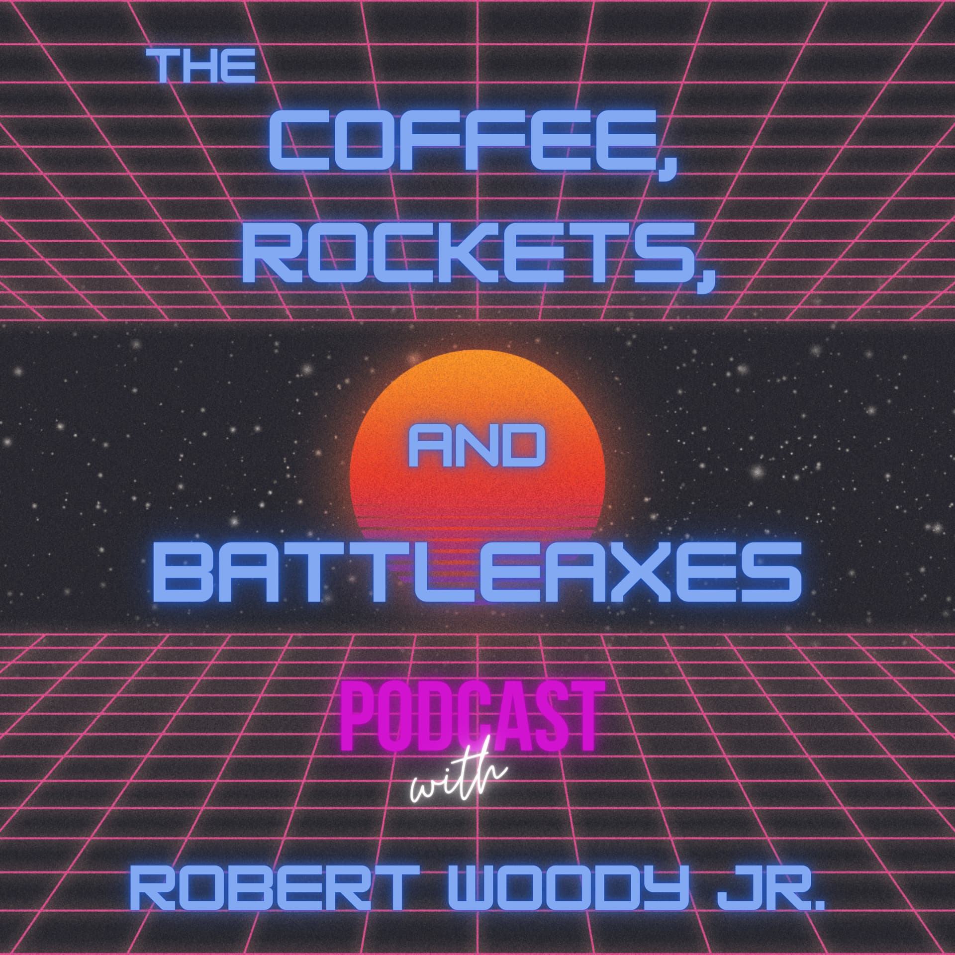 Coffee - Rockets and Battleaxes - Podcasts
