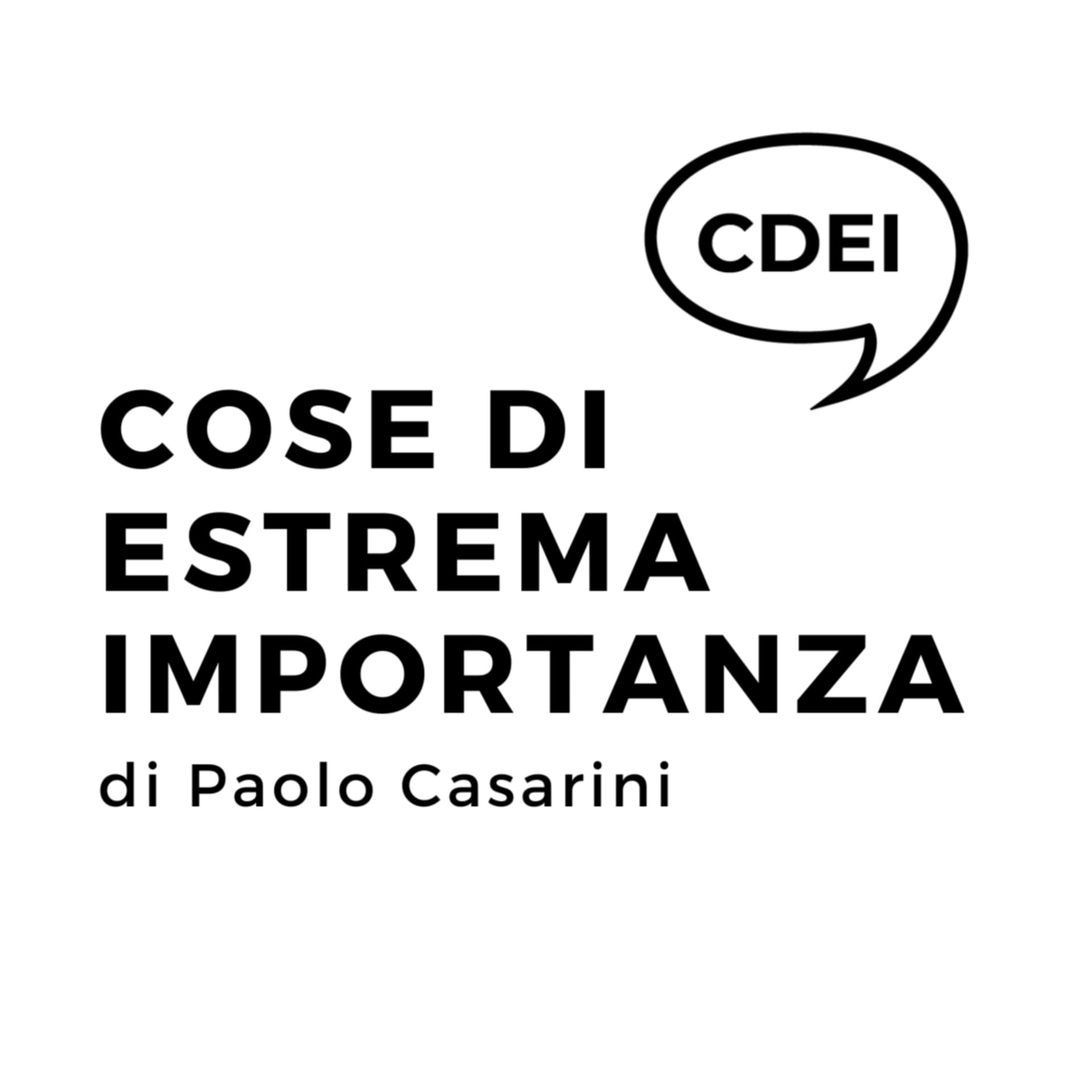 Cose di Estrema Importanza - Podcasts