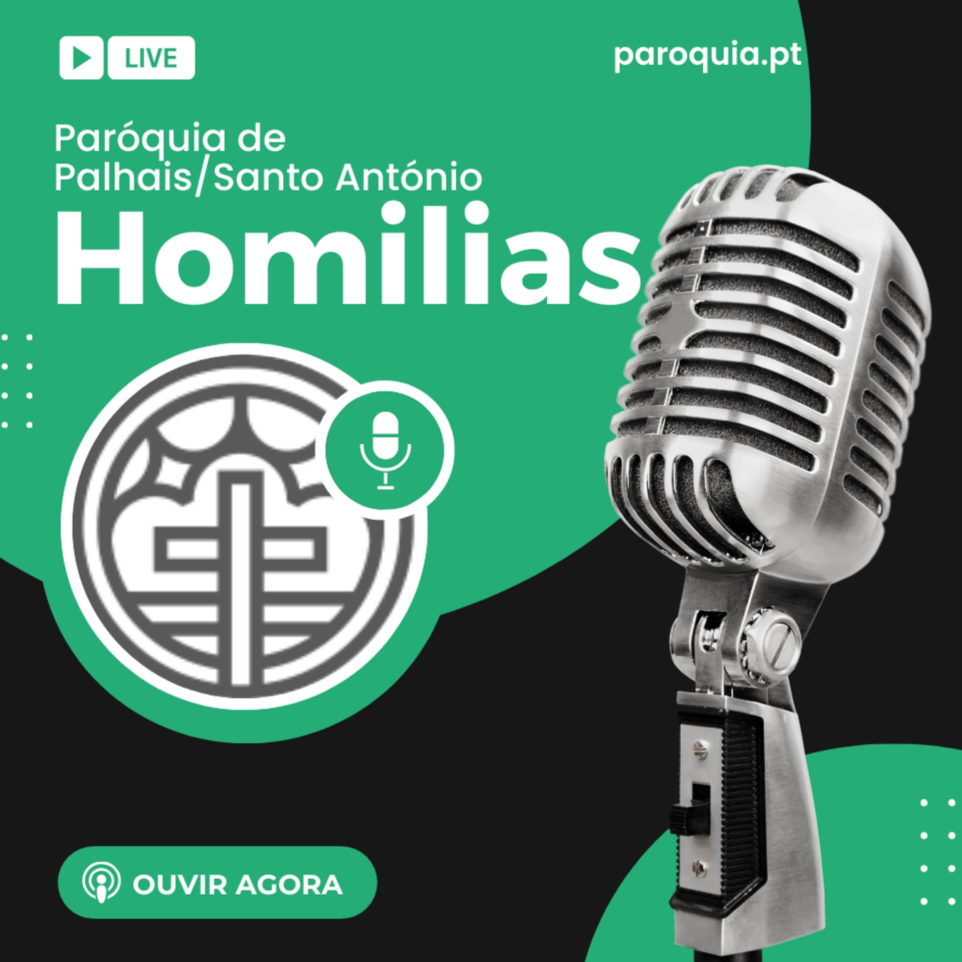 Homilias da Paróquia de Palhais/Santo António - Podcasts