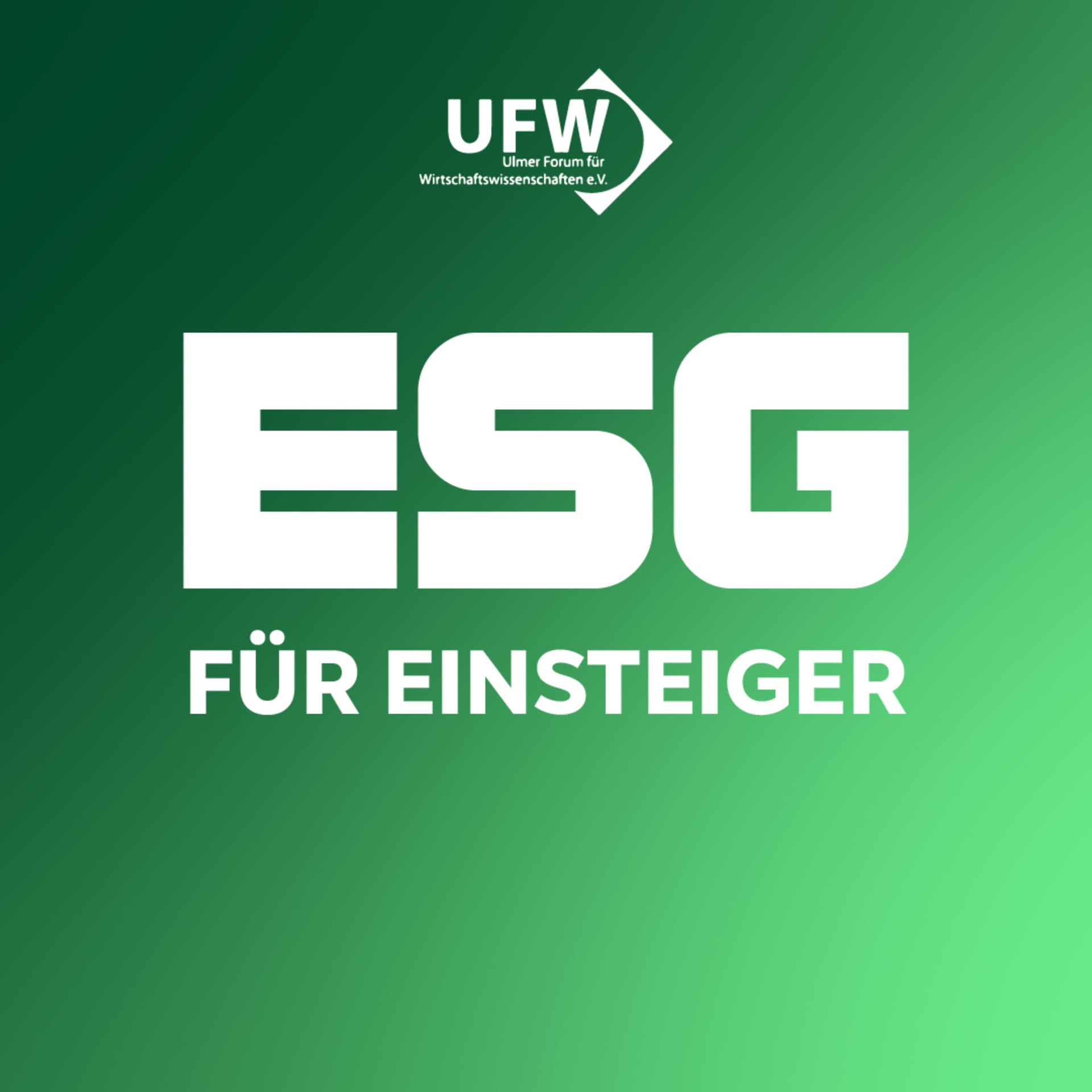ESG für Einsteiger - Wirtschaftsprüfung kann mehr - Podcasts