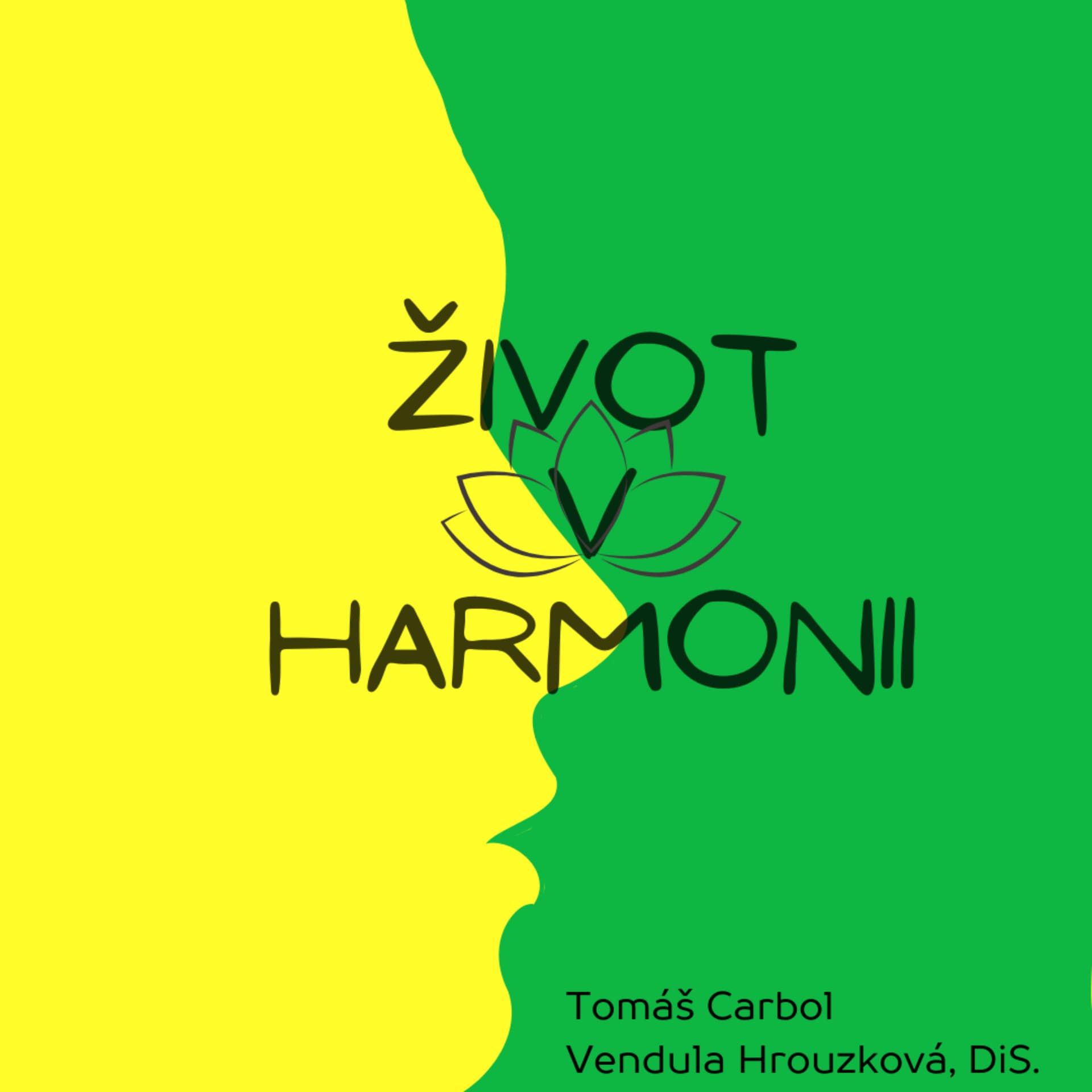 ŽIVOT V HARMONII - Podcasts