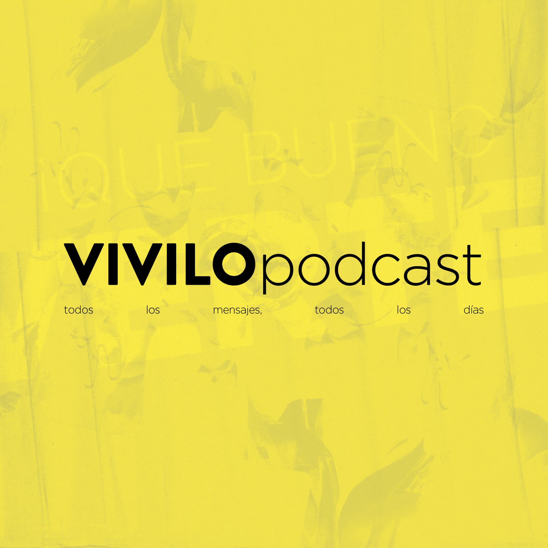 VIVILO iglesia / MENSAJES - Podcasts