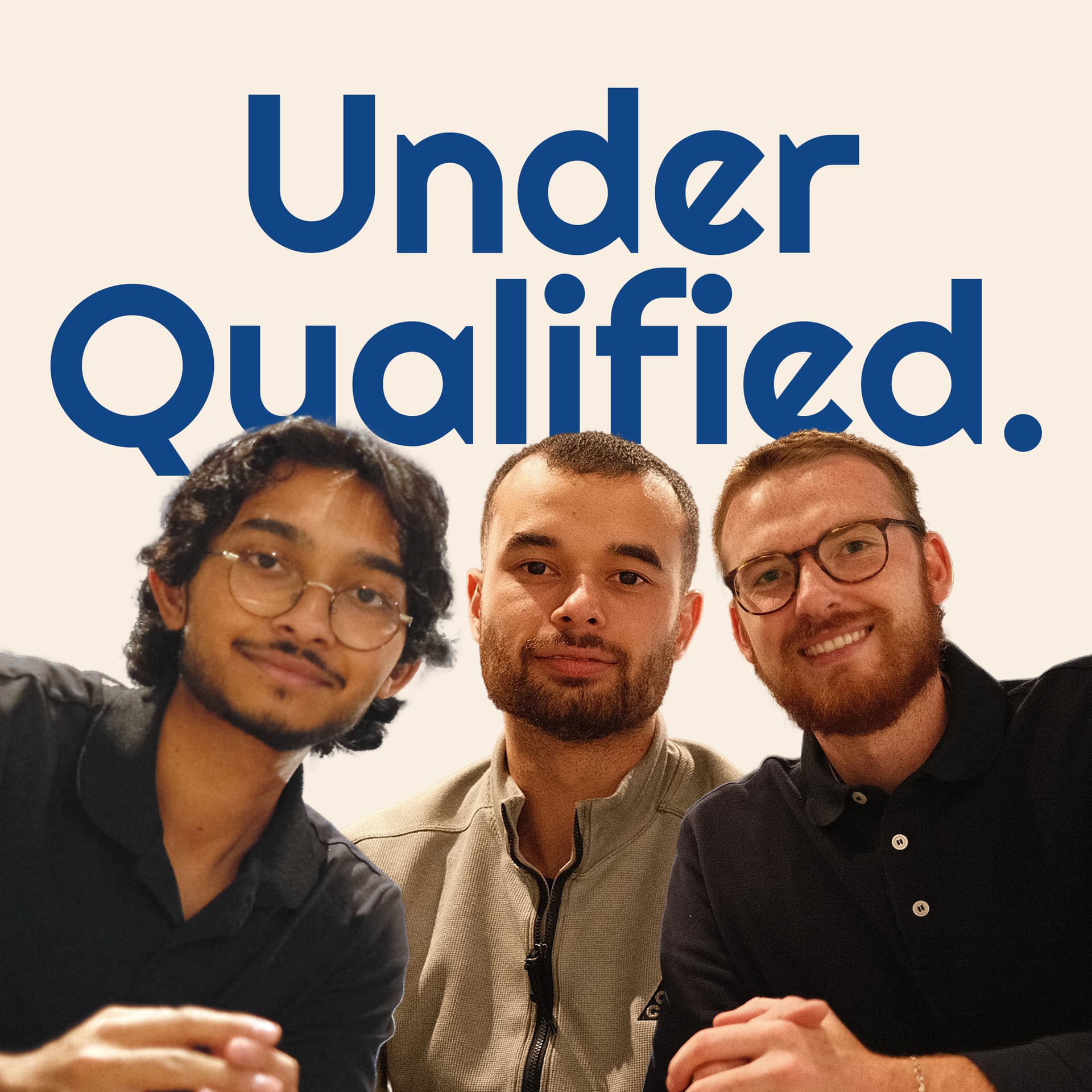 Under Qualified - Podcasts