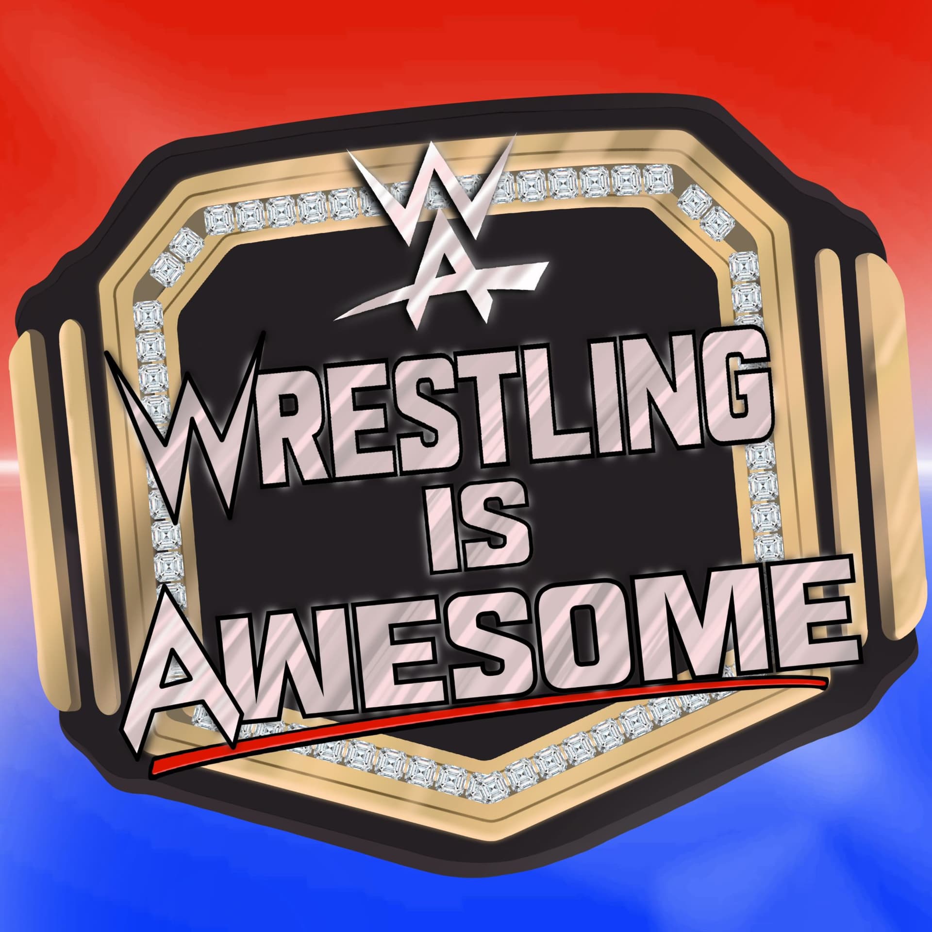 Wrestling is Awesome - Podcasts