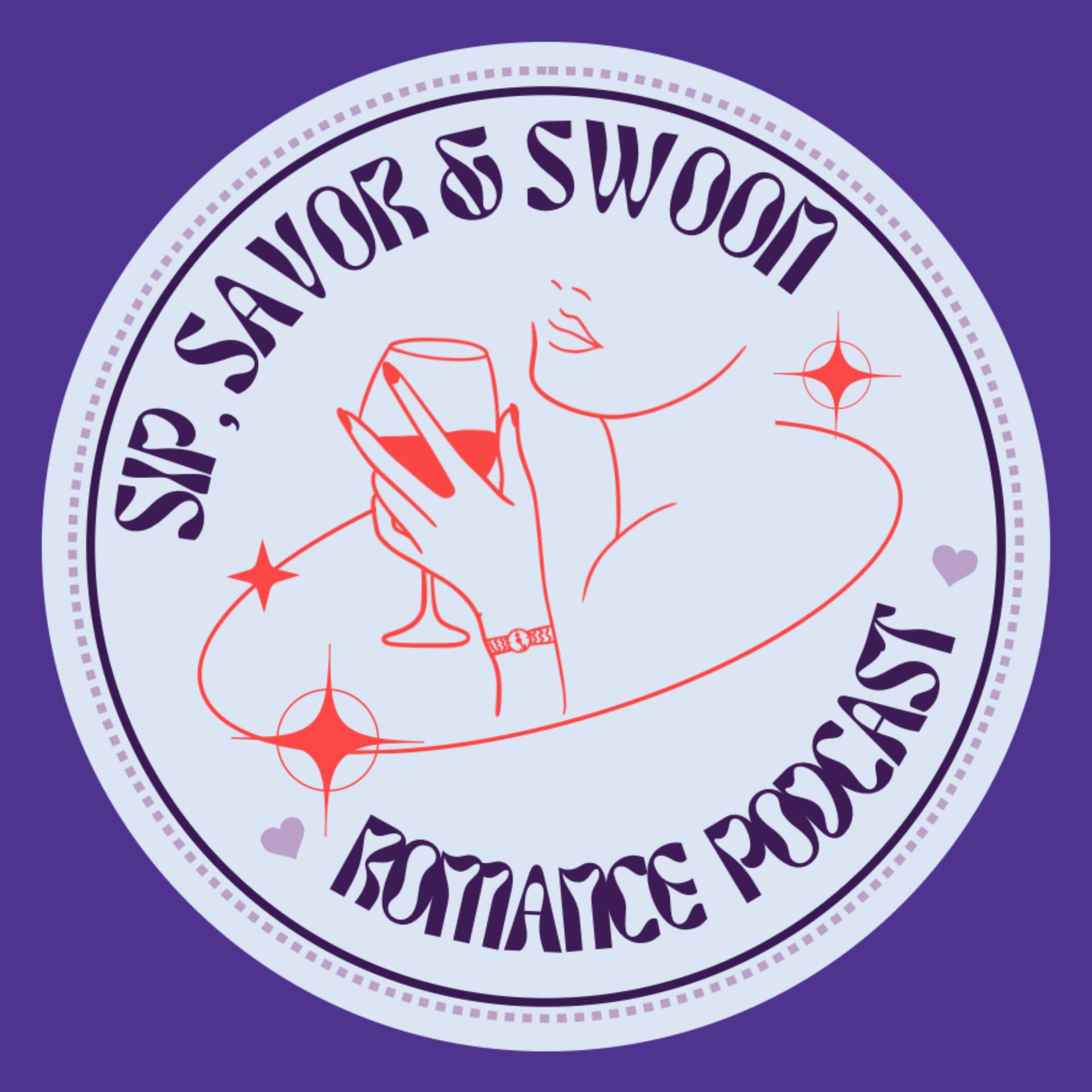 Sip, Savor, and Swoon - Podcasts