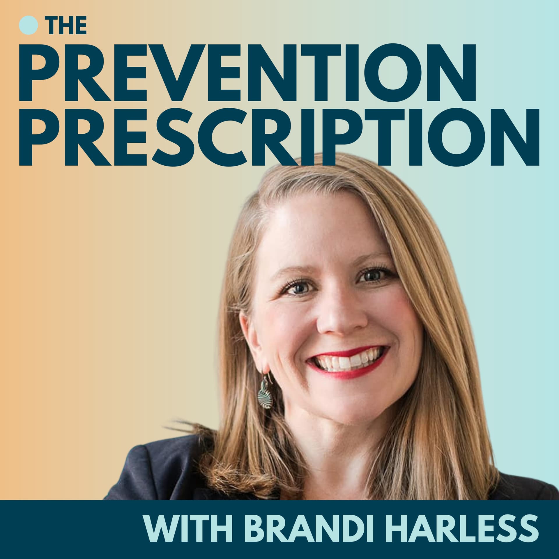 The Prevention Prescription - Podcasts