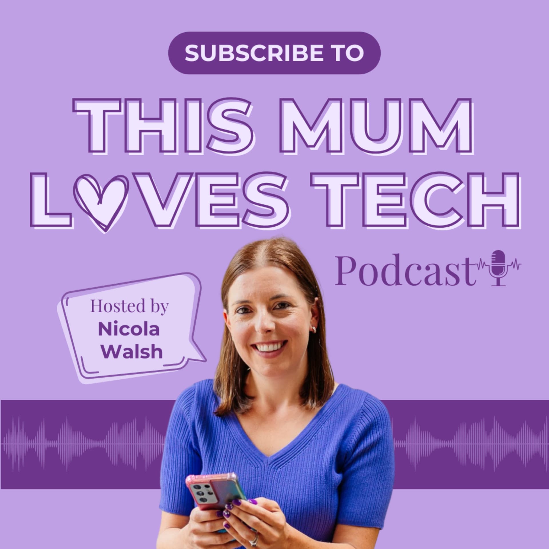 This Mum Loves Tech - Podcasts