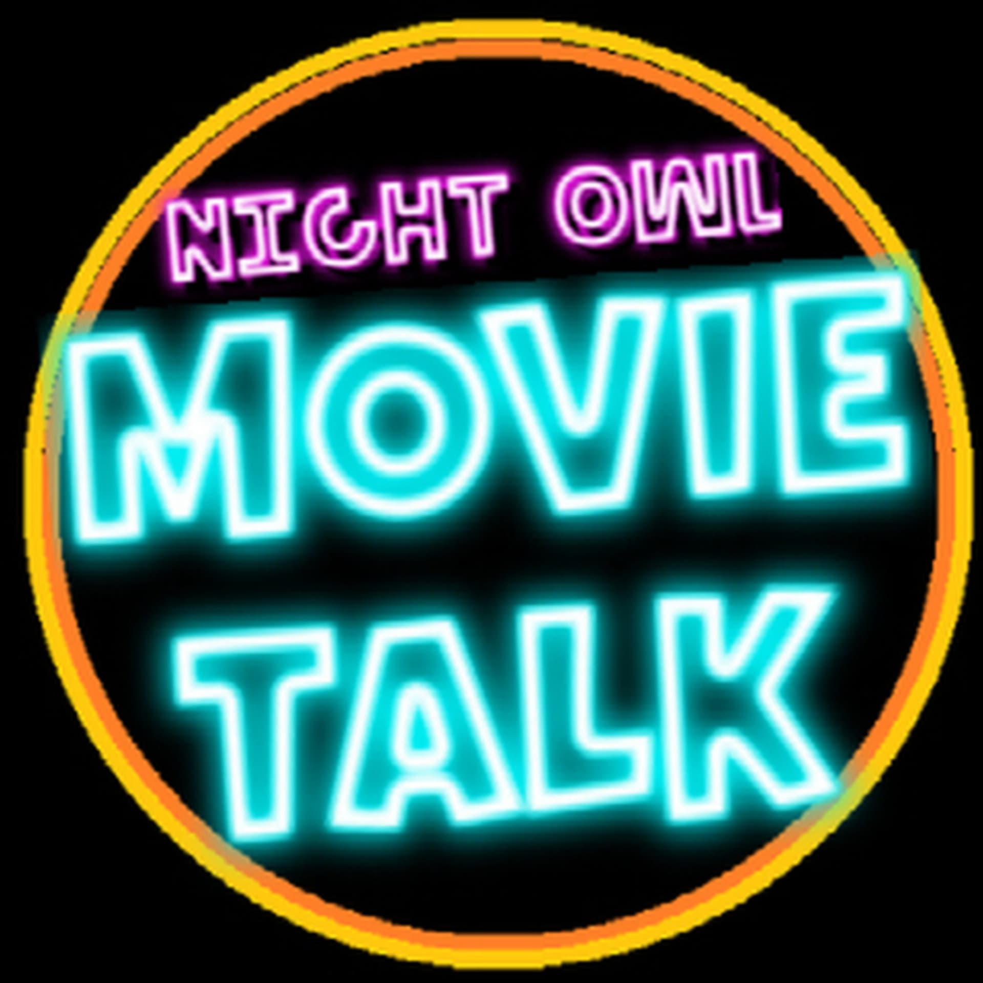 Night Owl Movie Talk - Podcasts