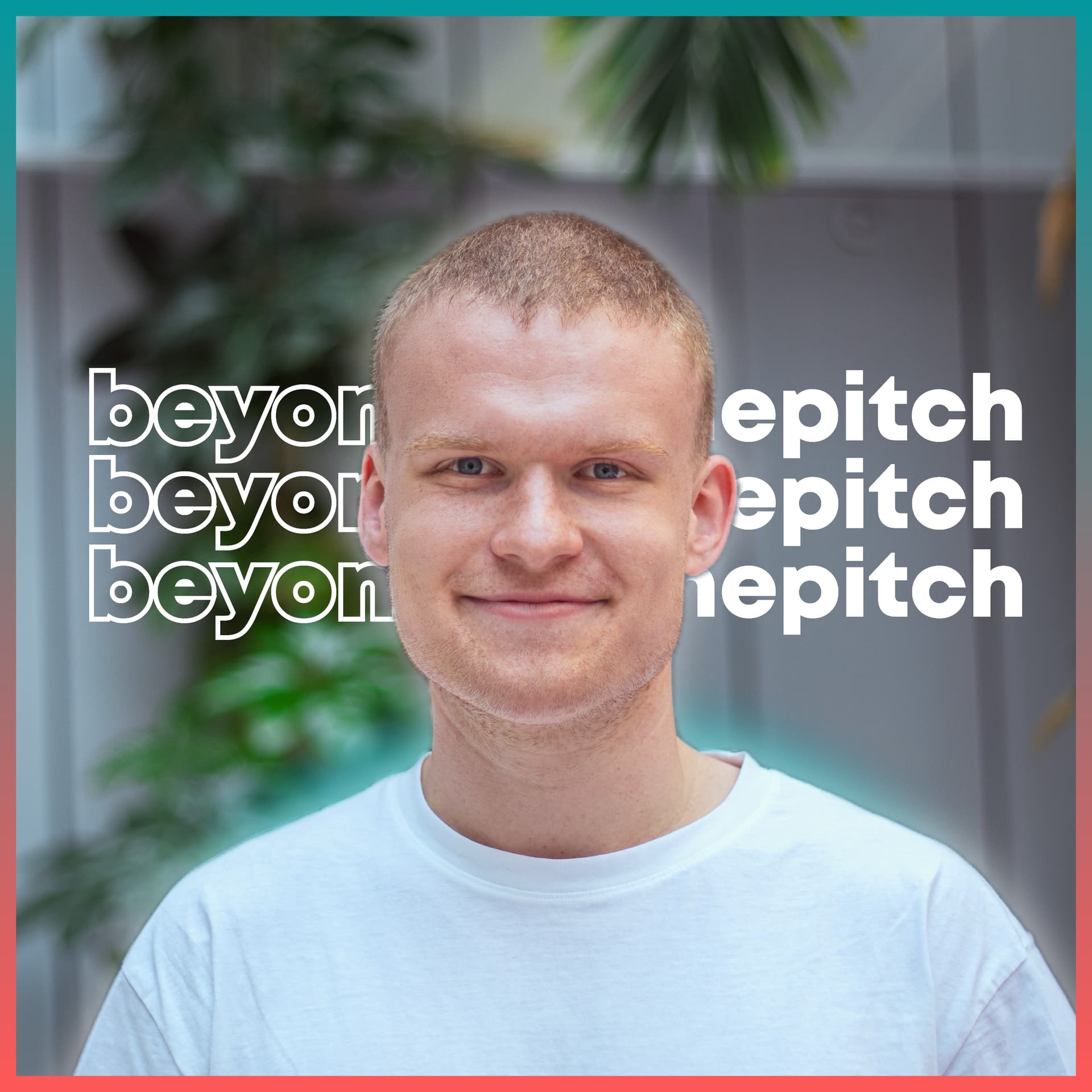 BeyondThePitch | Dein StartUp und Entrepreneur Podcast - Podcasts