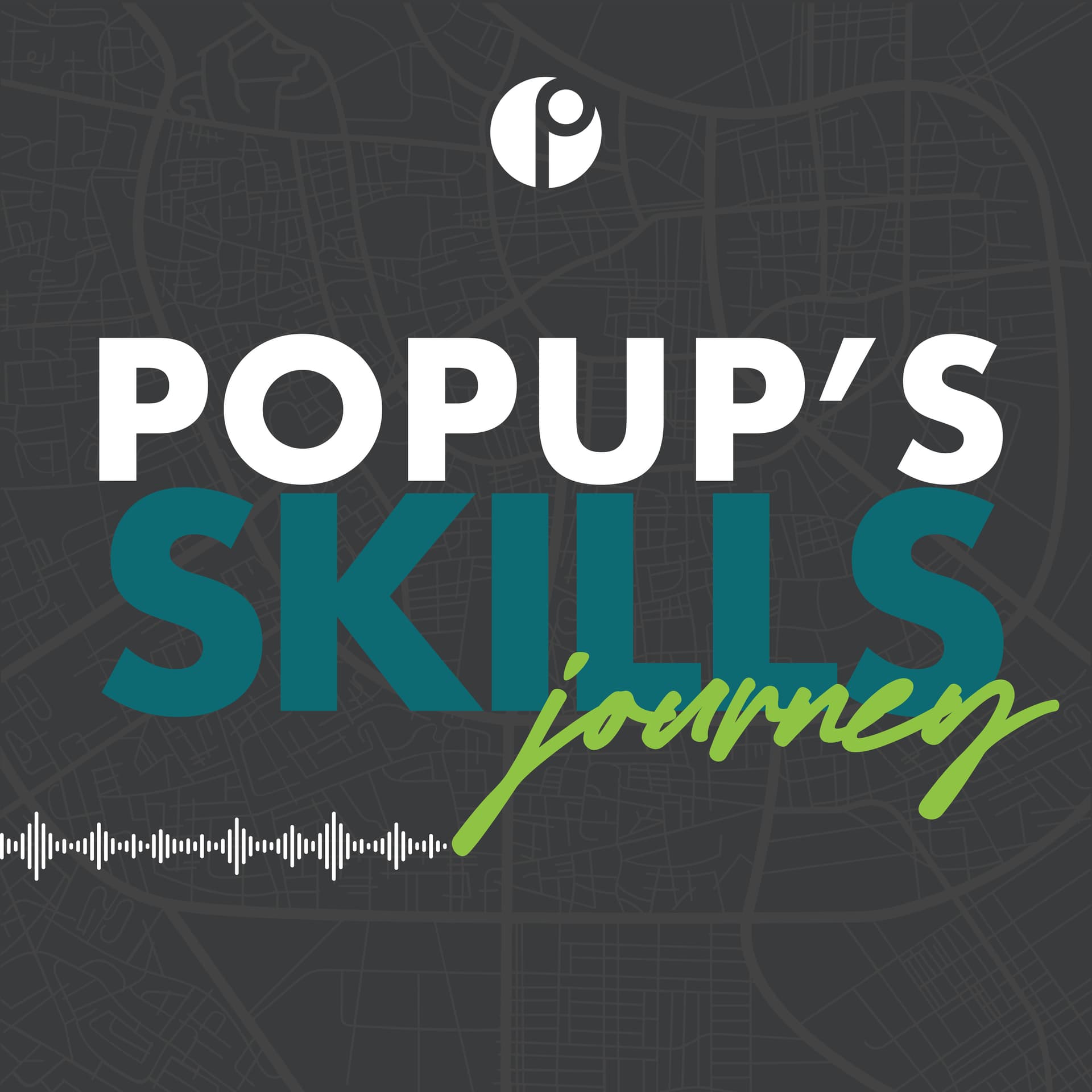 POPUP Skills Journey - Podcasts